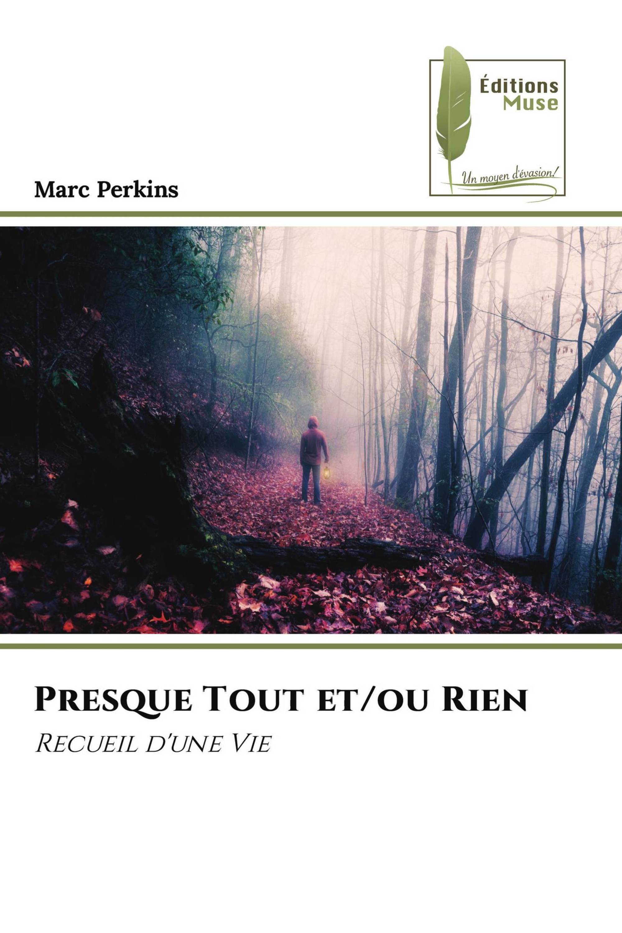 Presque Tout et/ou Rien