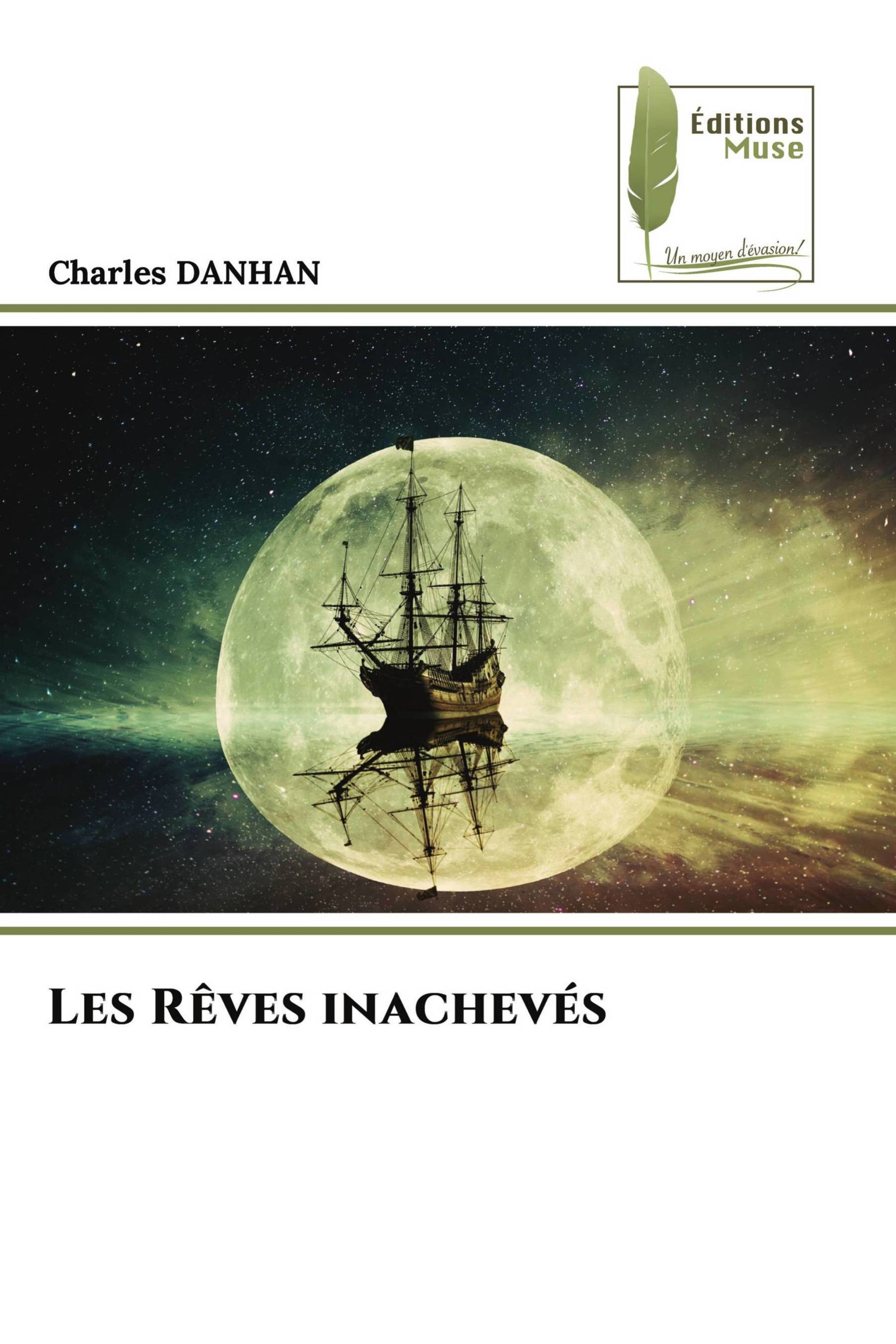 Les Rêves inachevés