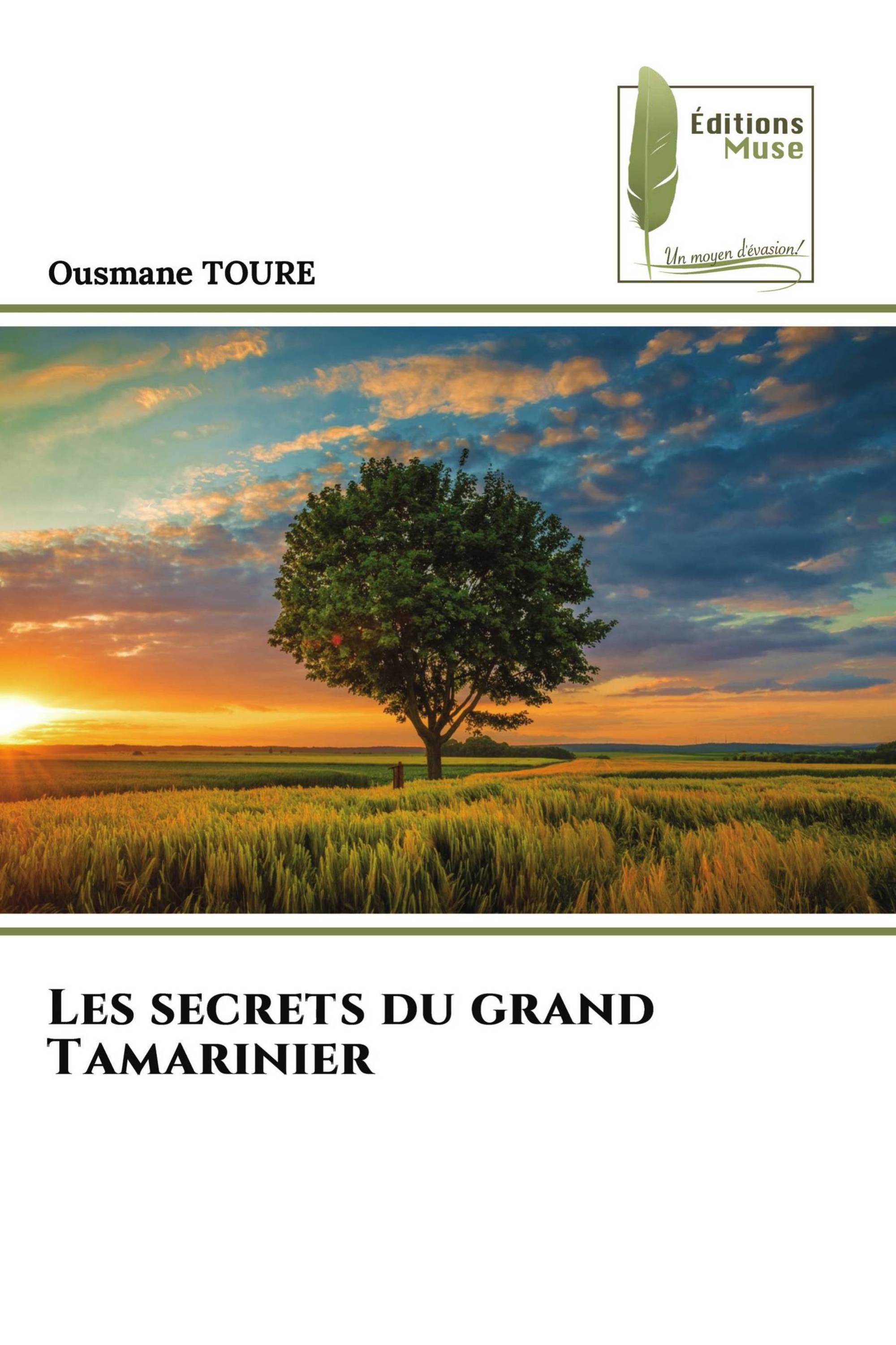 Les secrets du grand Tamarinier