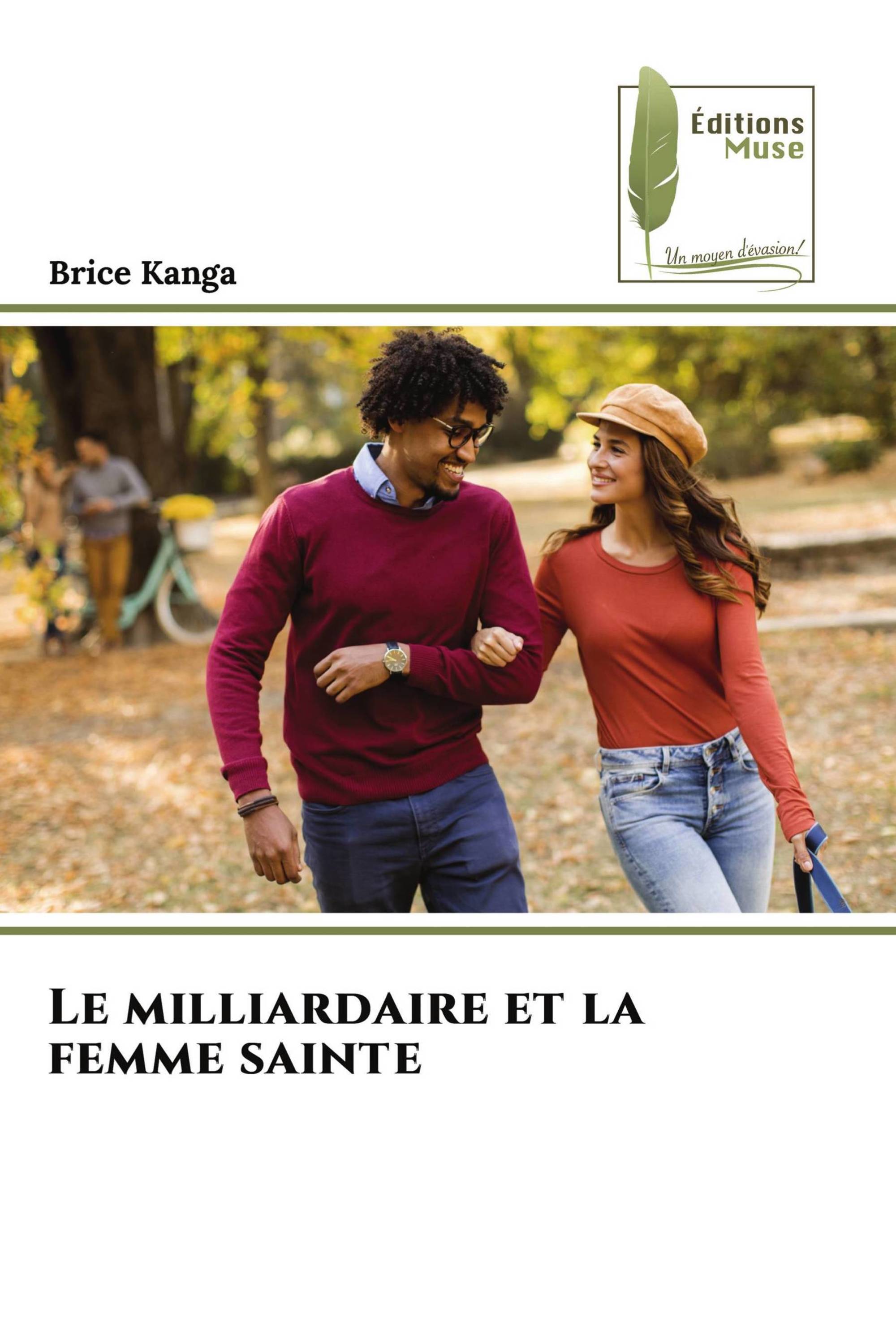 Le milliardaire et la femme sainte