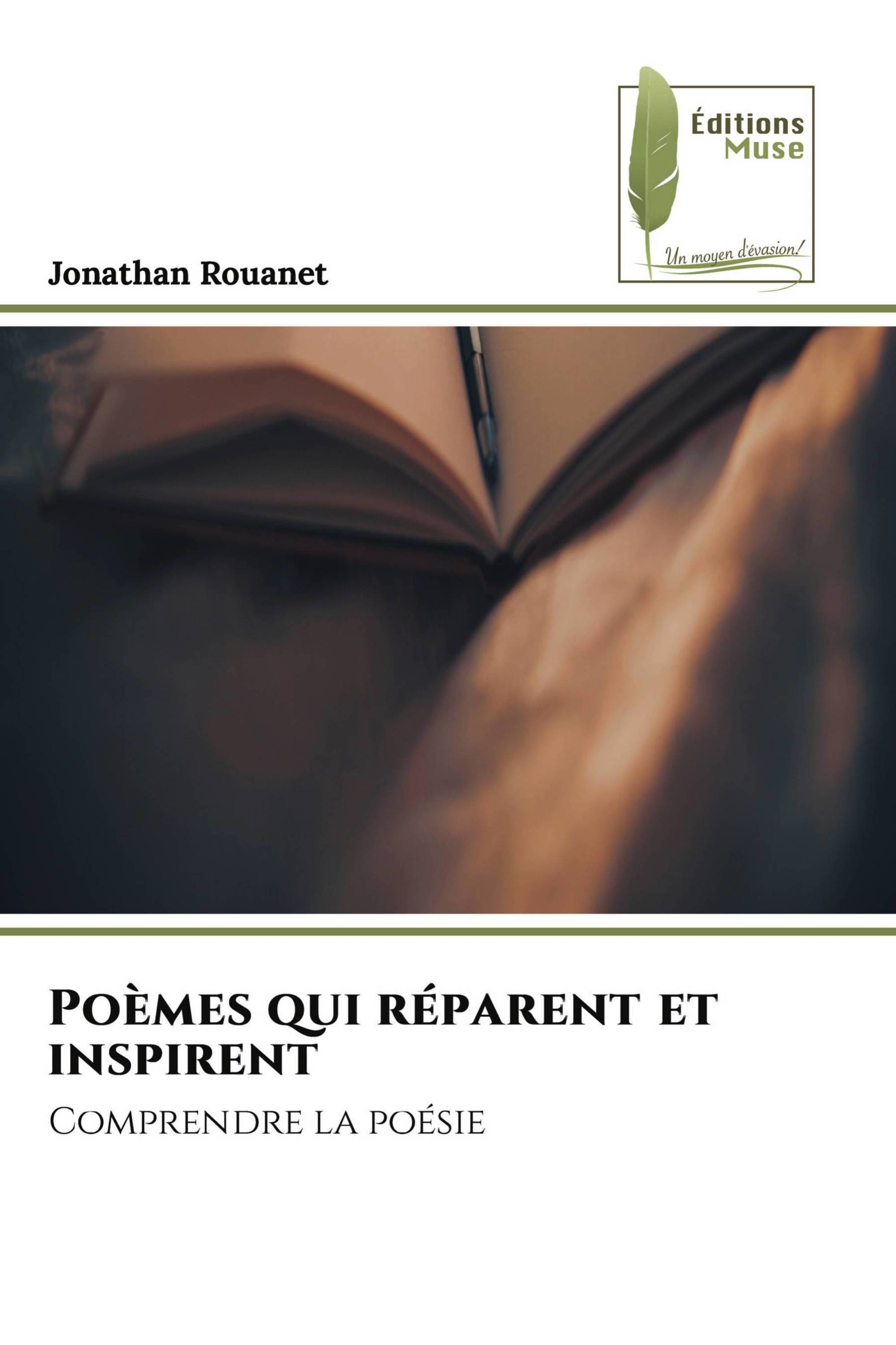 Poèmes qui réparent et inspirent