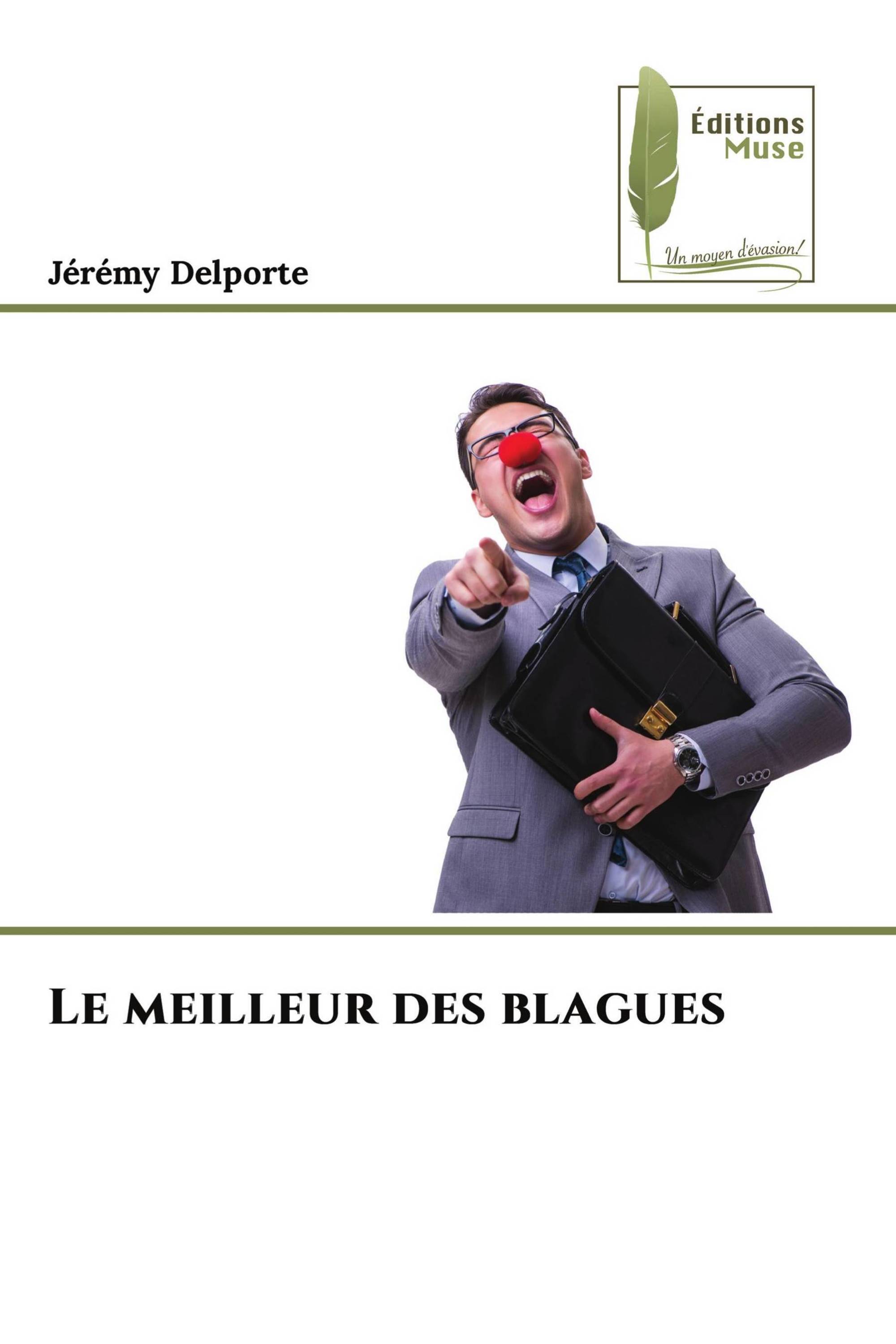 Le meilleur des blagues