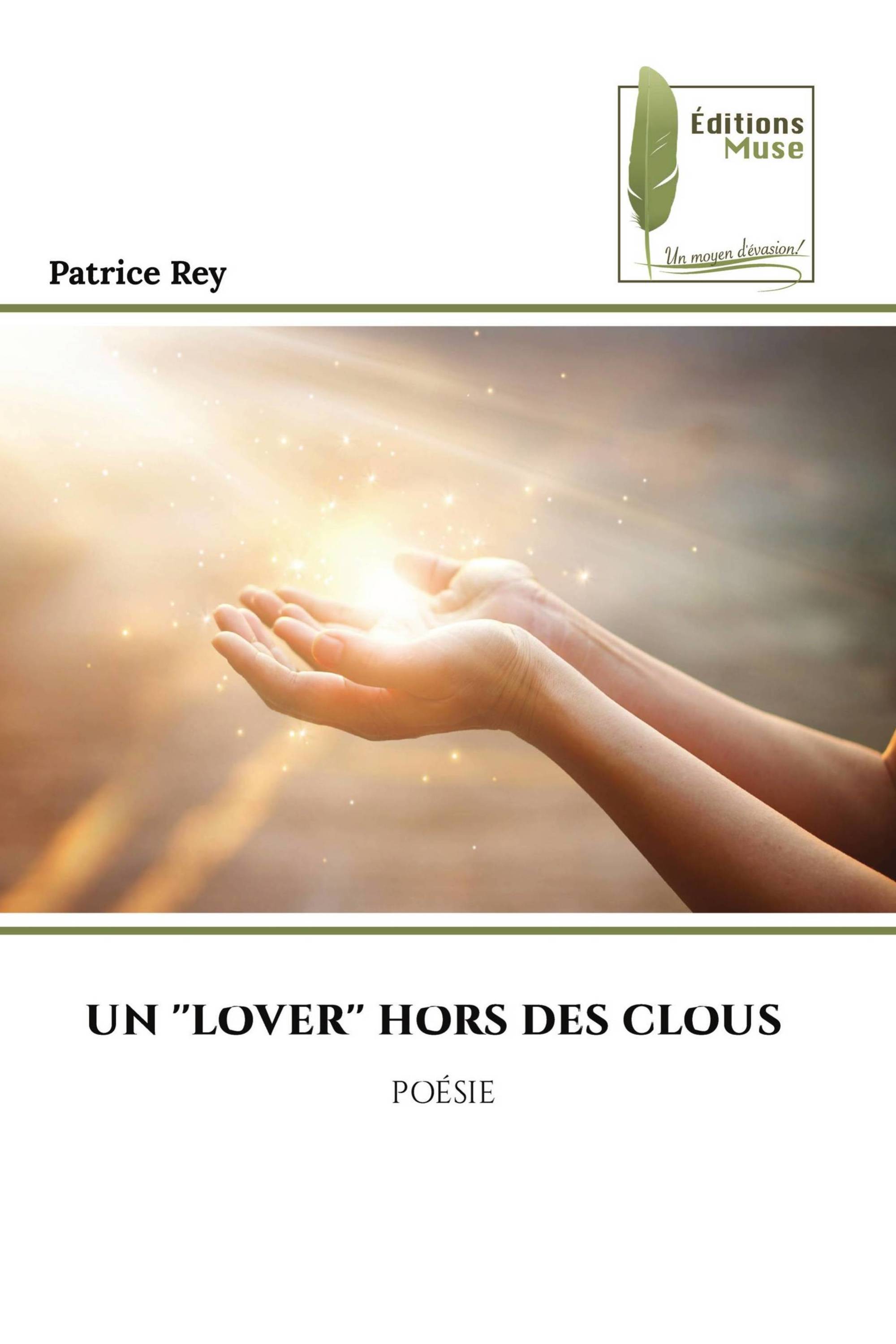 UN 'LOVER' HORS DES CLOUS