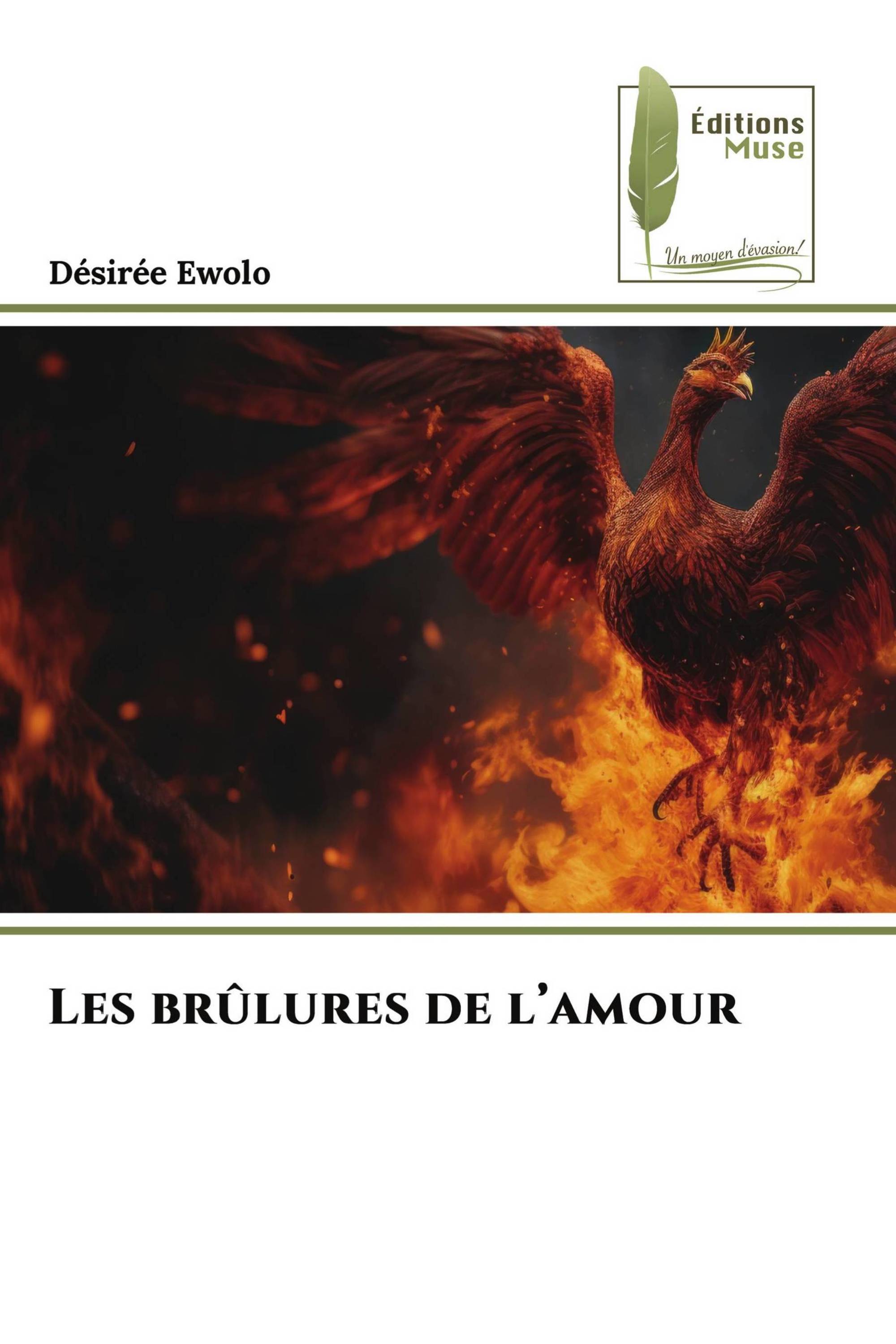 Les brûlures de l’amour