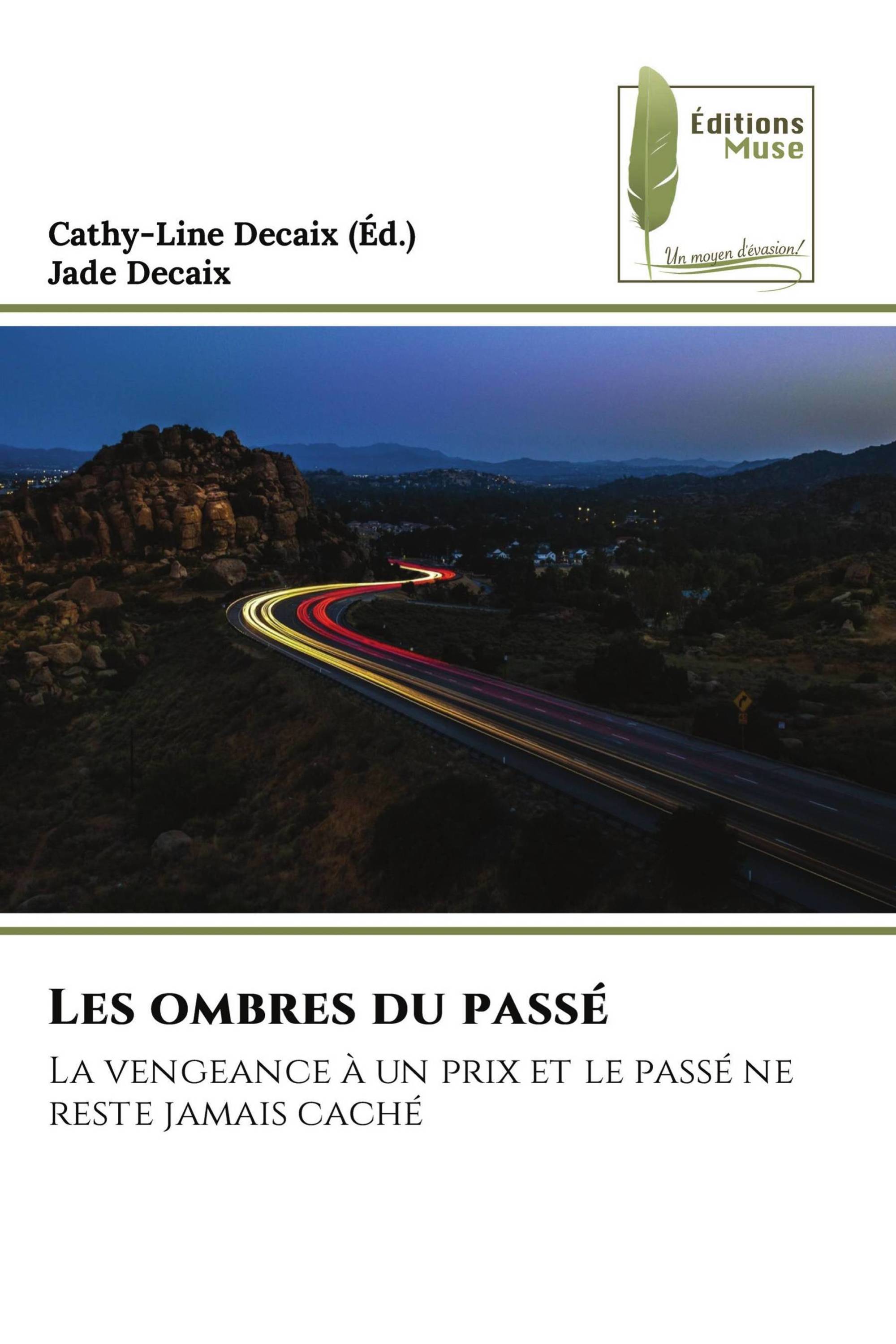 Les ombres du passé