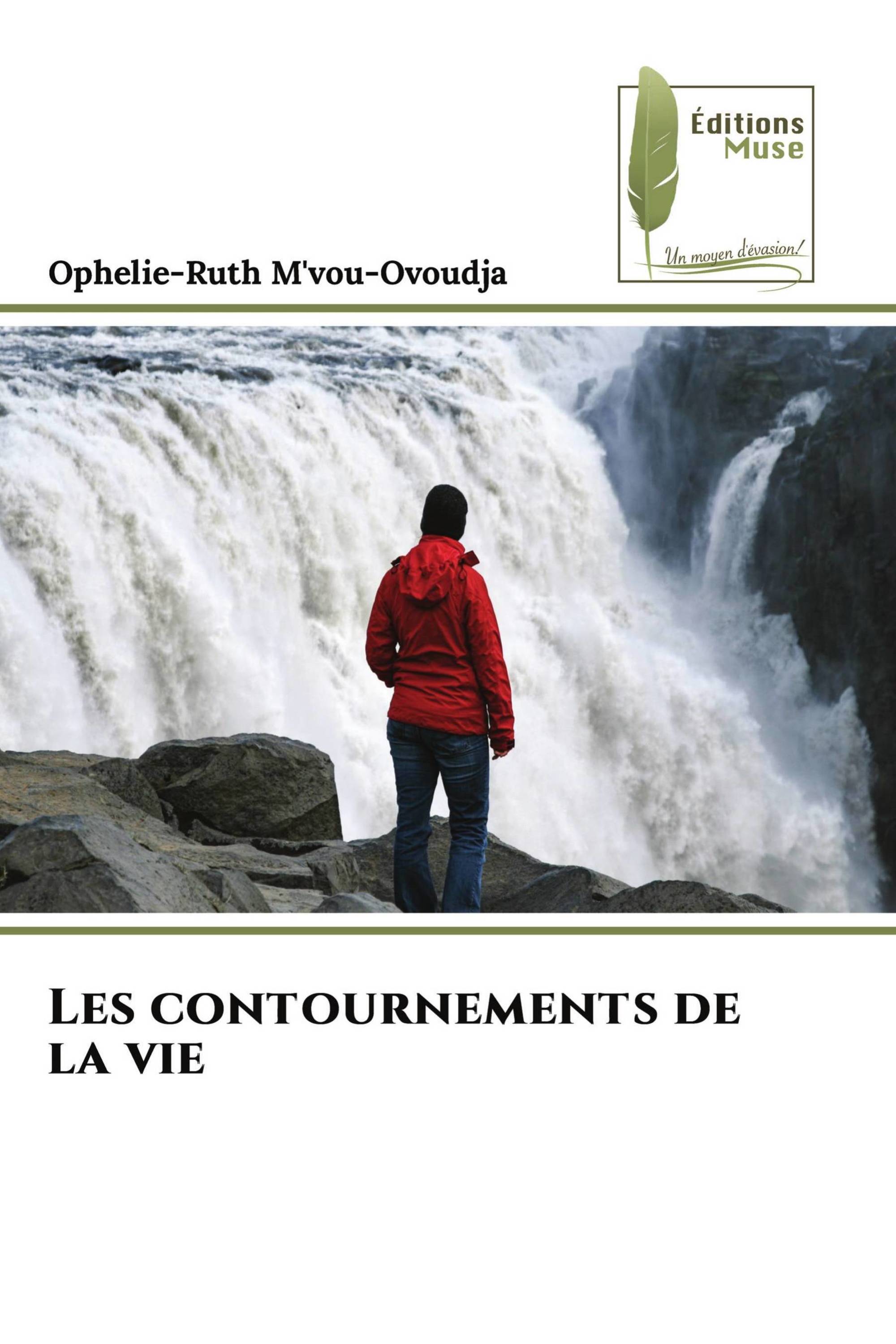 Les contournements de la vie