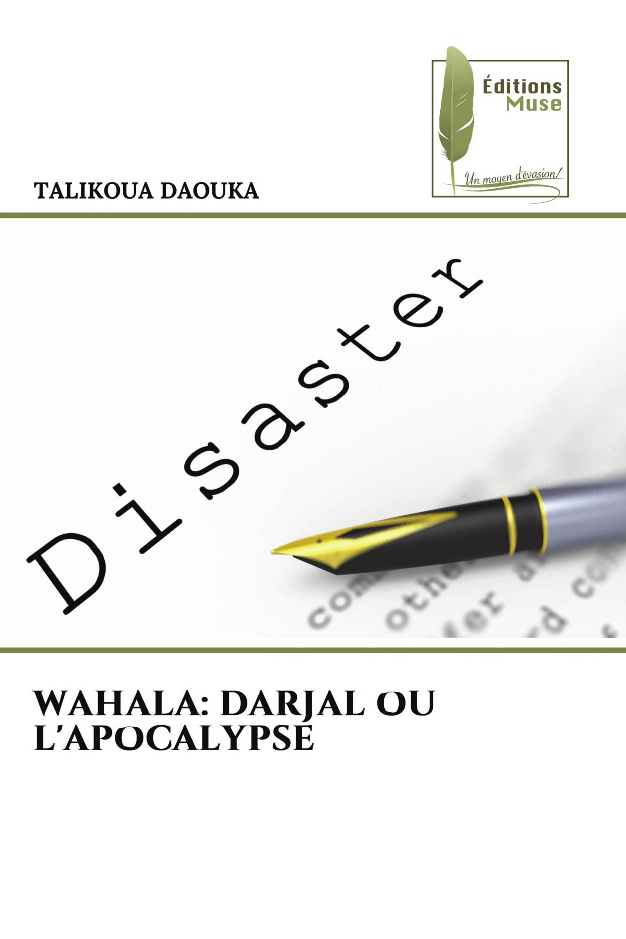 WAHALA: DARJAL OU L'APOCALYPSE