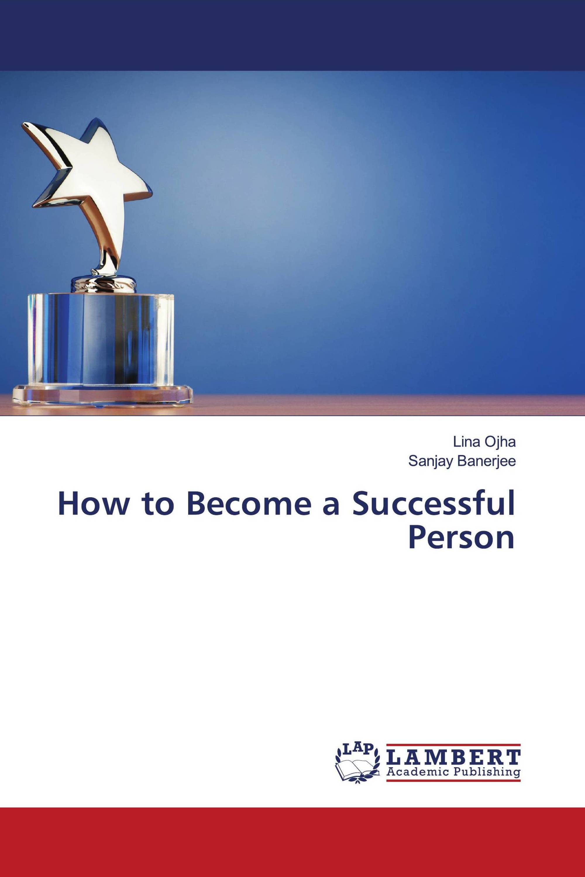 How to Become a Successful Person