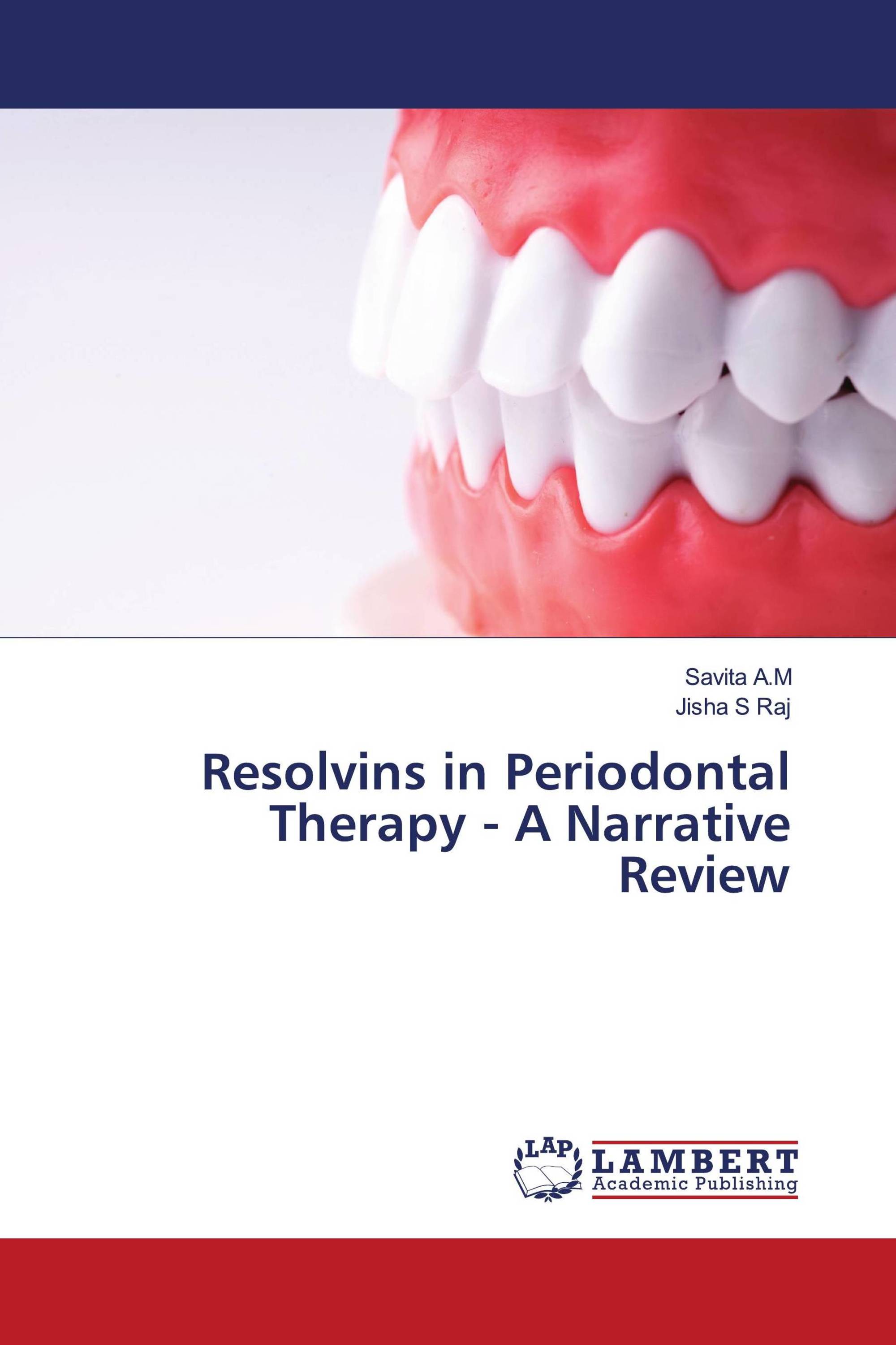 Resolvins in Periodontal Therapy - A Narrative Review