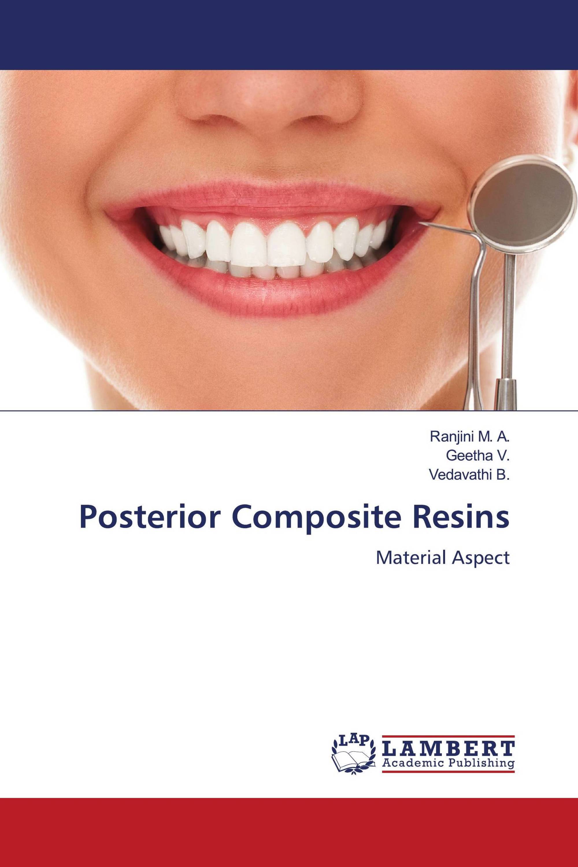 Posterior Composite Resins