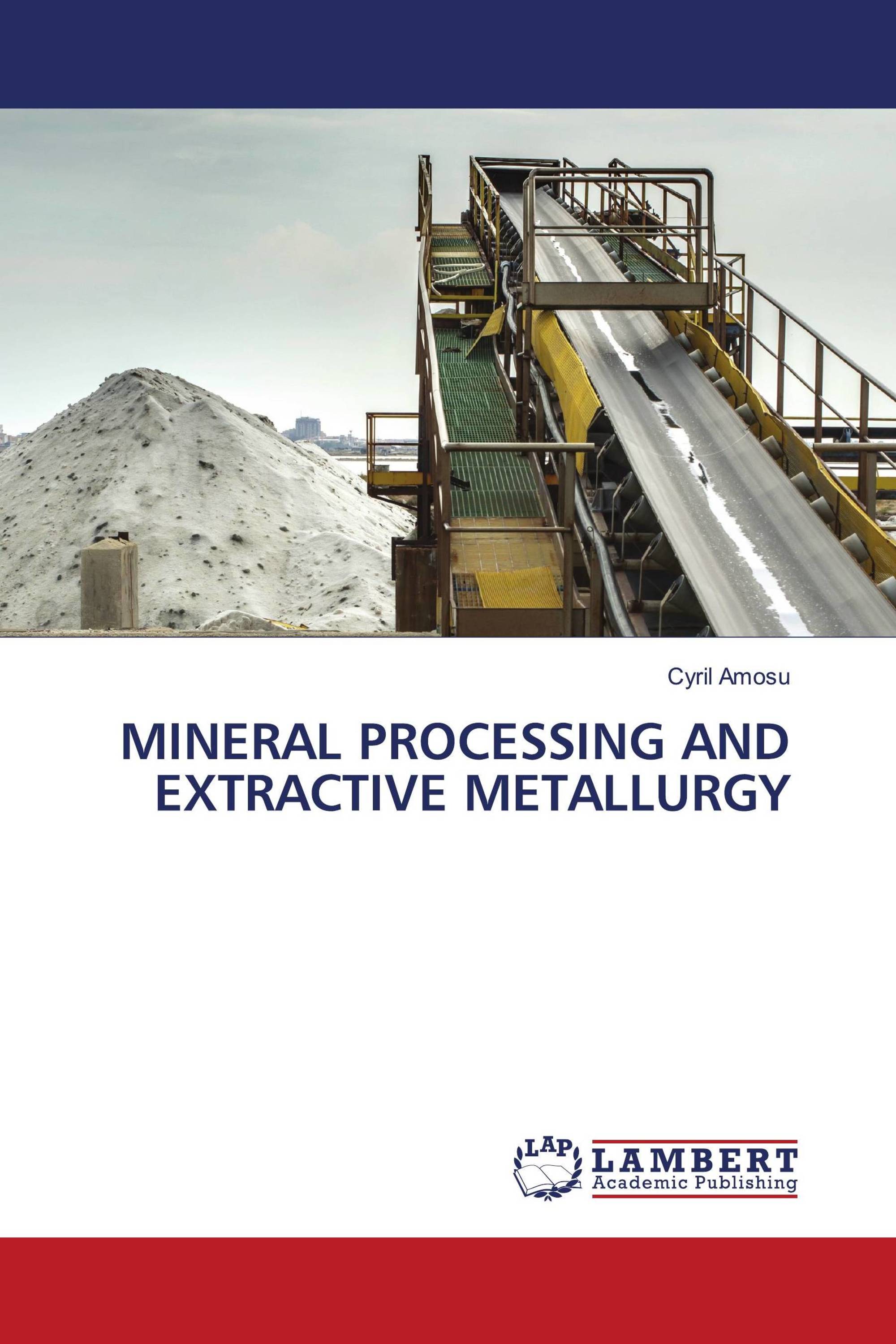 MINERAL PROCESSING AND EXTRACTIVE METALLURGY