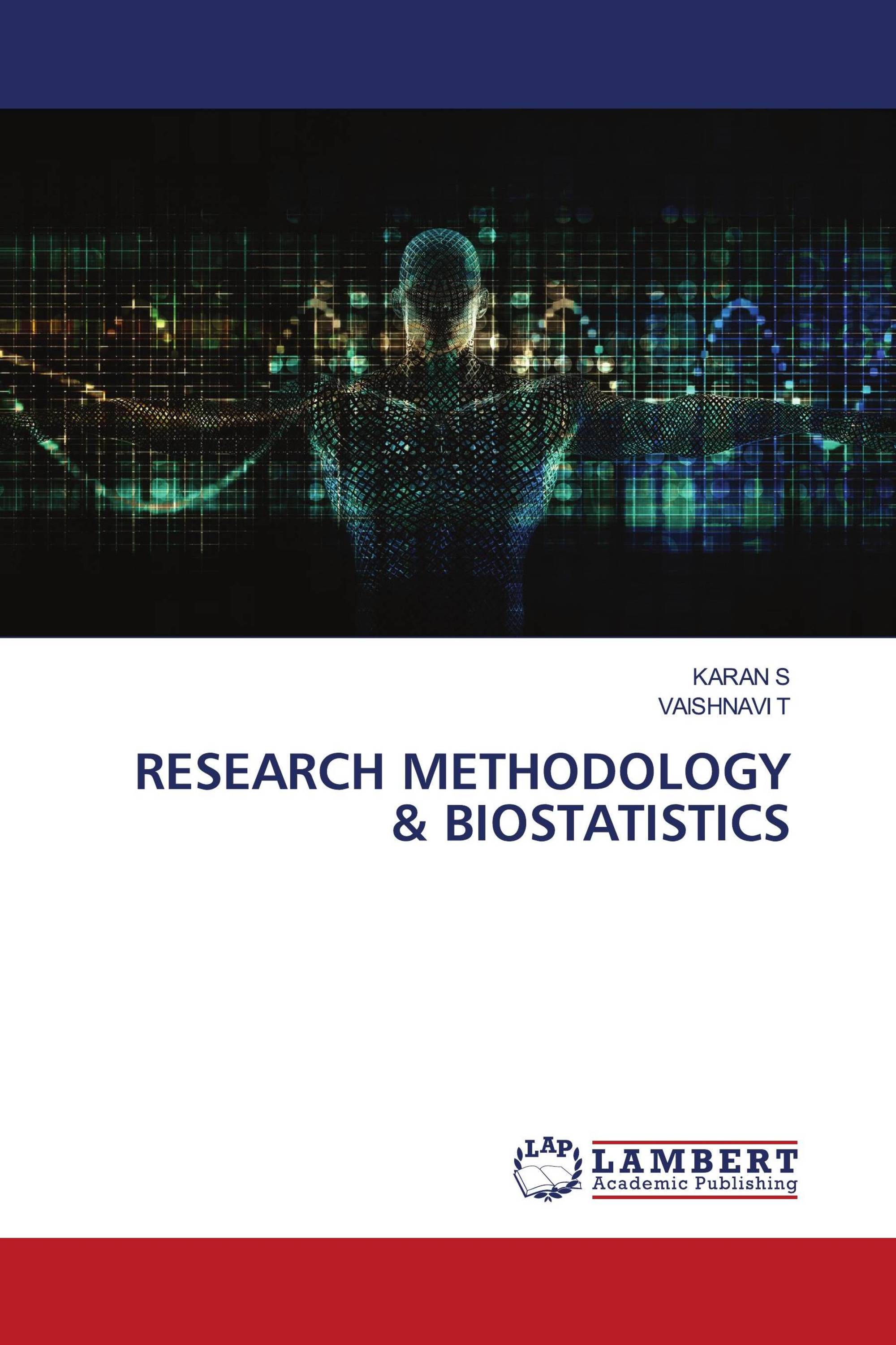 RESEARCH METHODOLOGY & BIOSTATISTICS