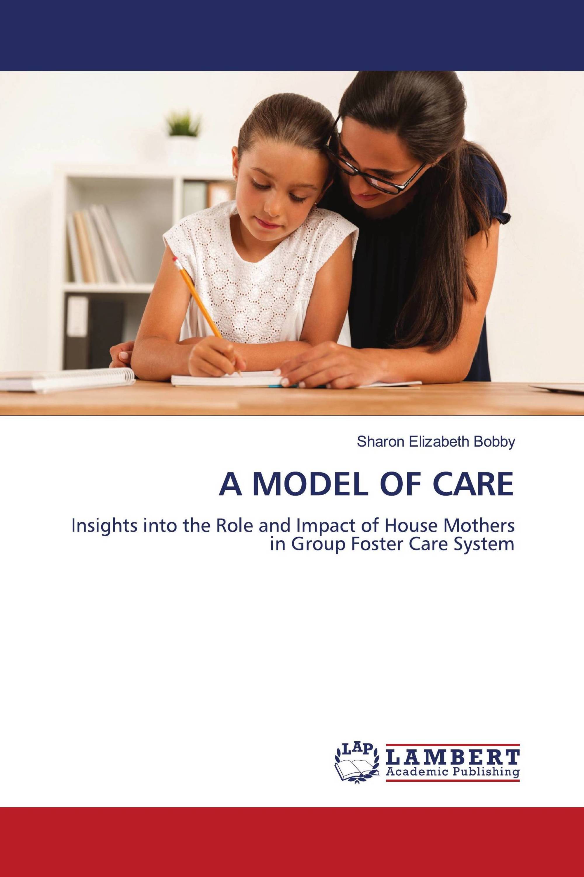 A MODEL OF CARE