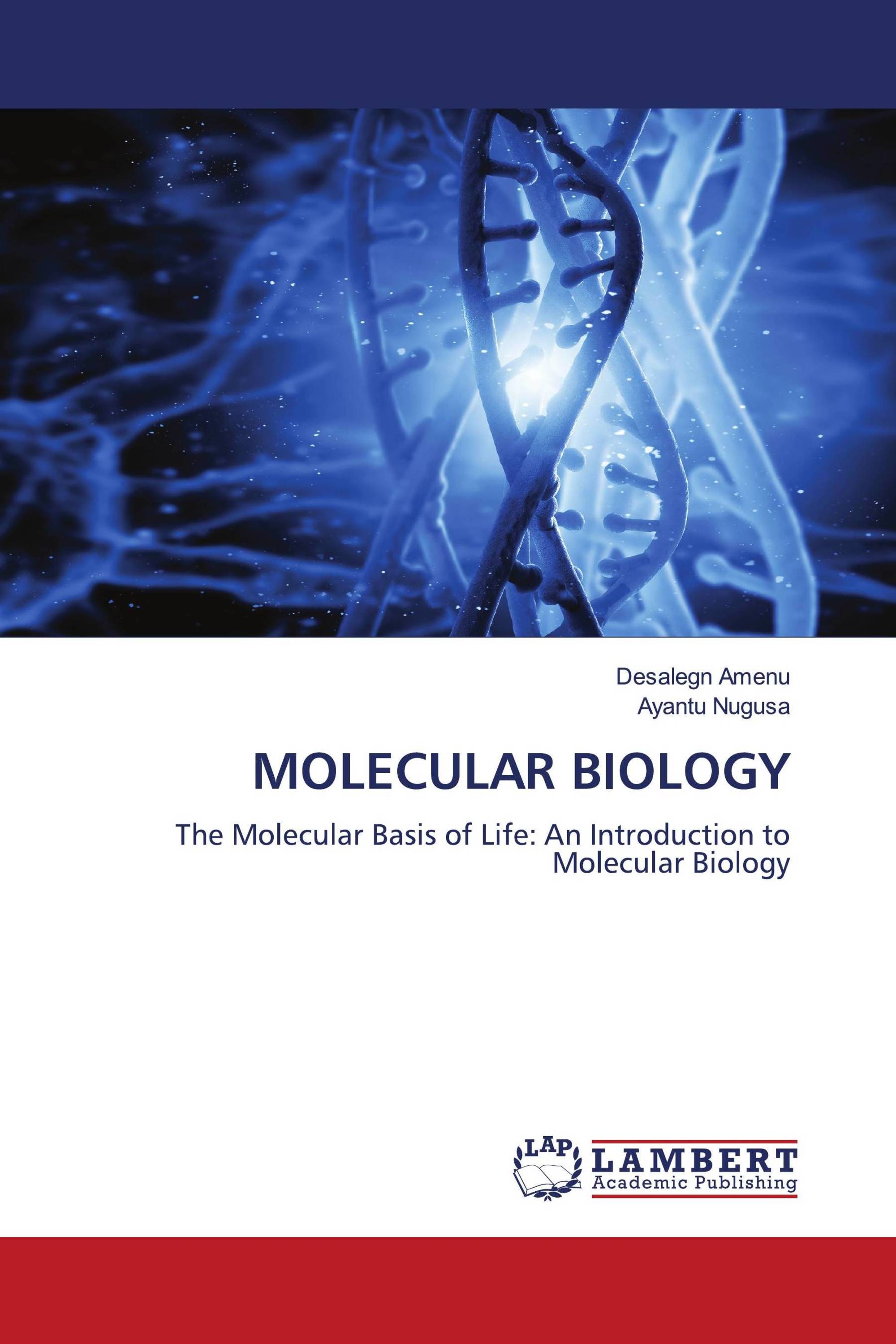 MOLECULAR BIOLOGY