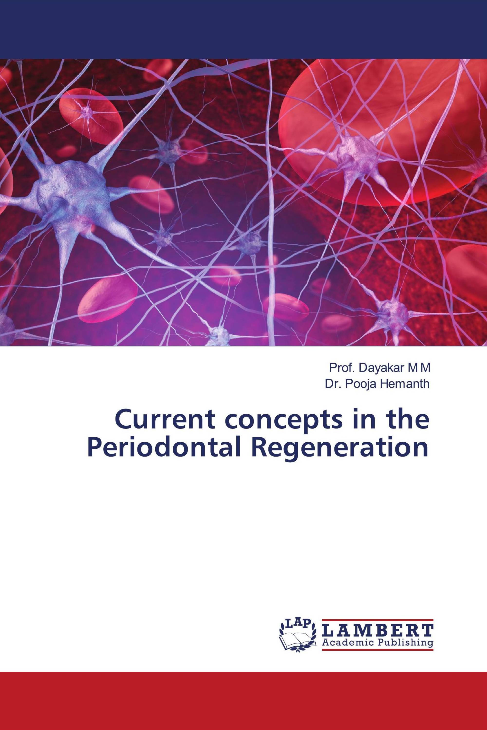 Current concepts in the Periodontal Regeneration