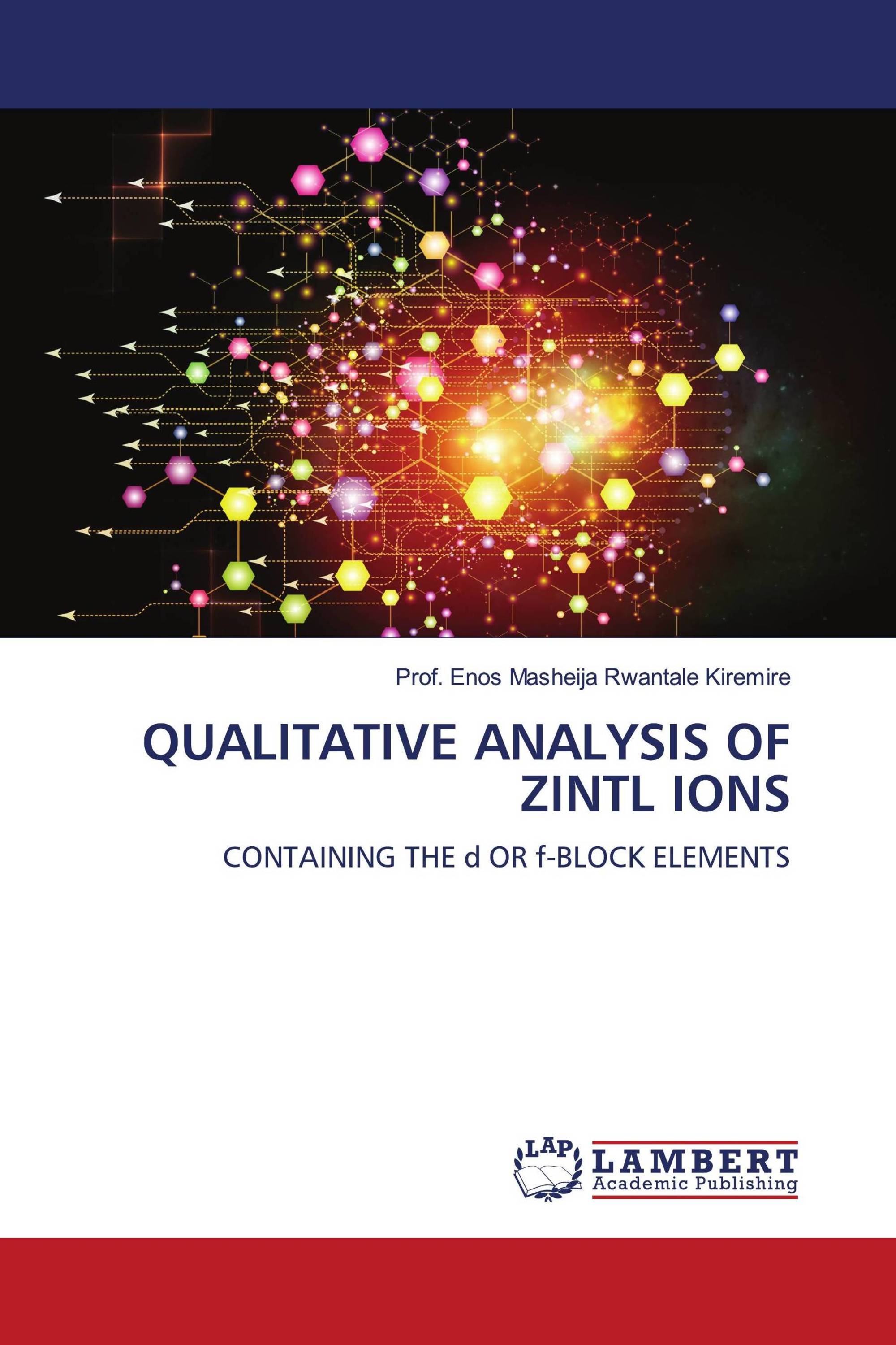 QUALITATIVE ANALYSIS OF ZINTL IONS