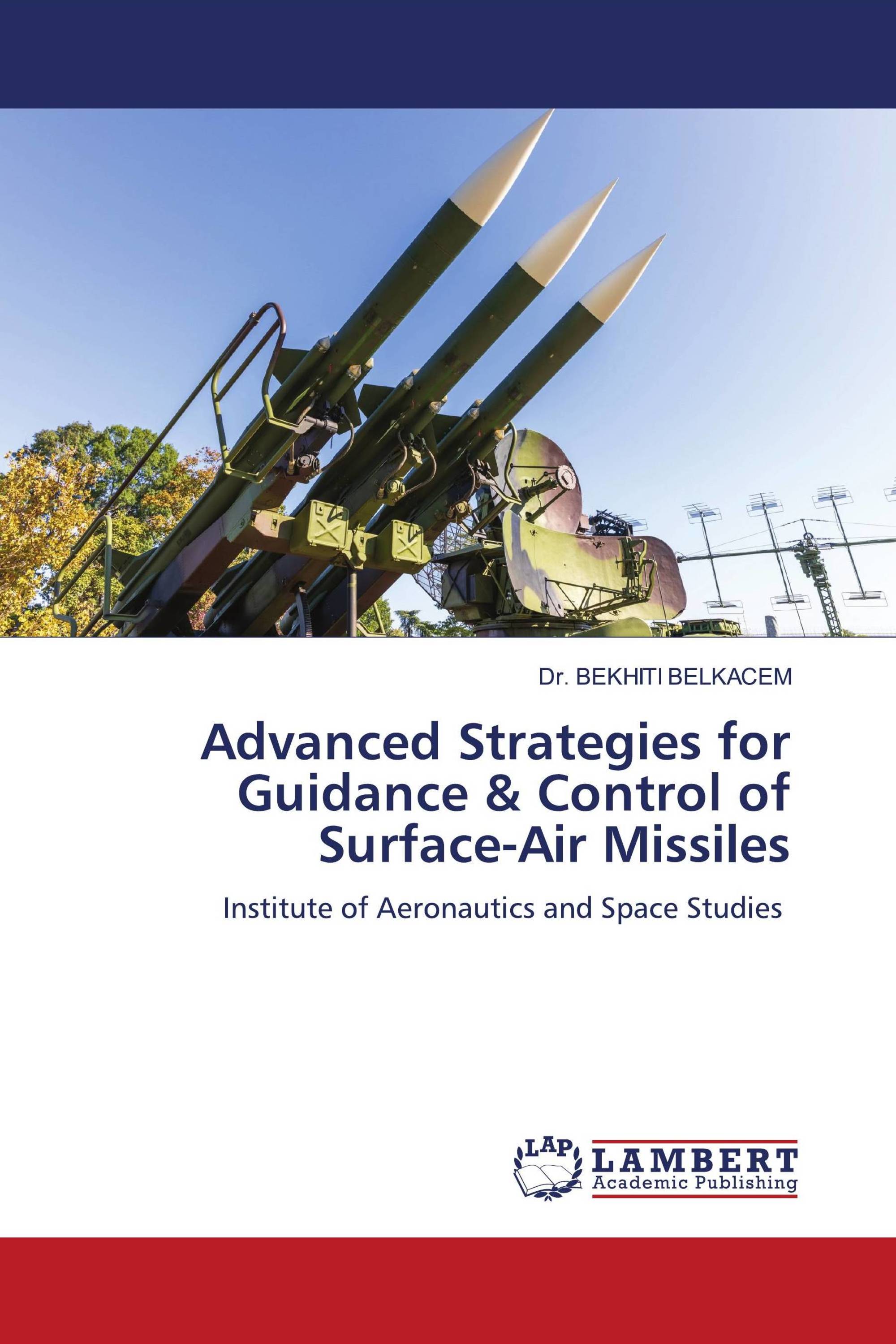 Advanced Strategies for Guidance & Control of Surface-Air Missiles