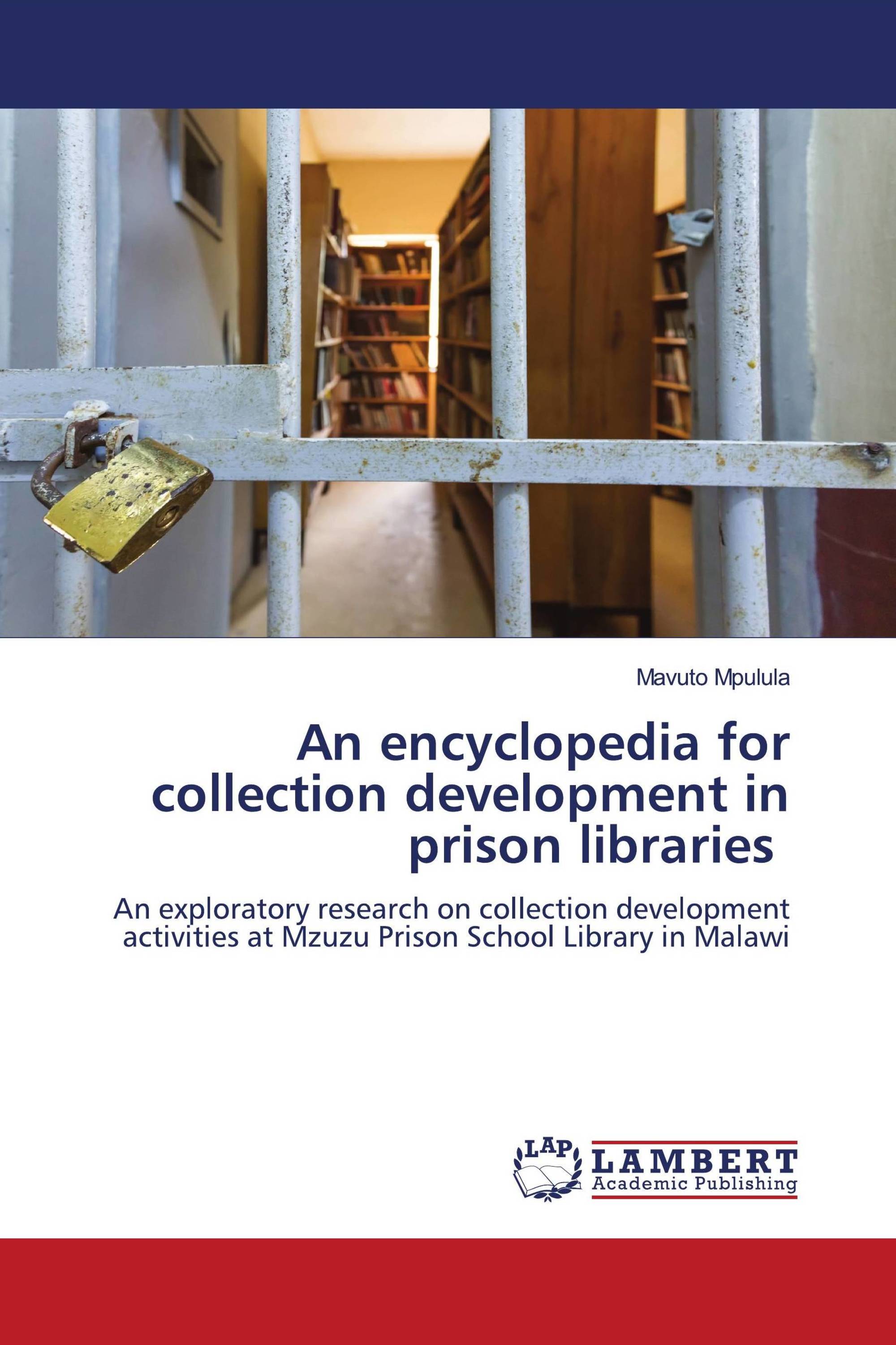 An encyclopedia for collection development in prison libraries