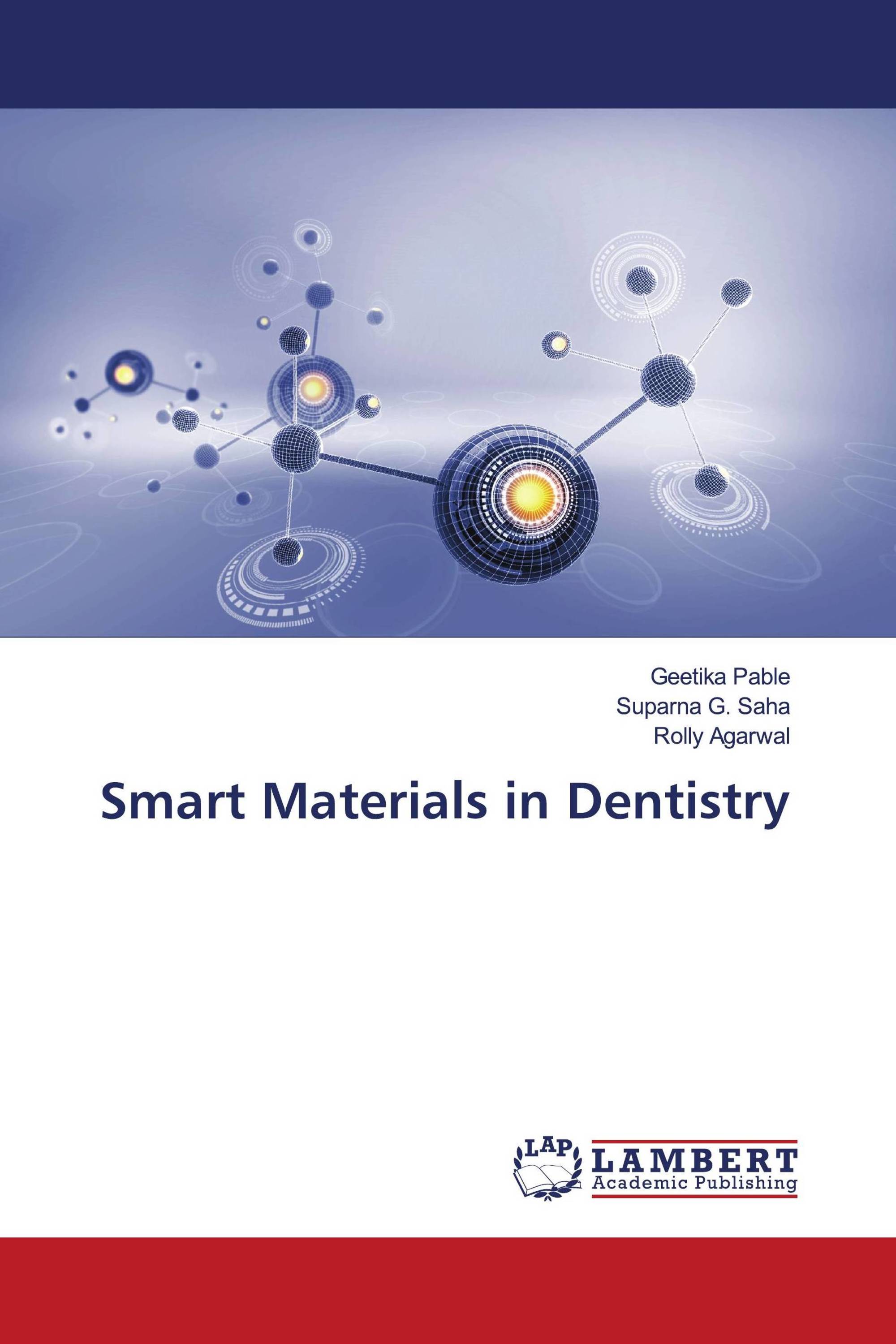 Smart Materials in Dentistry