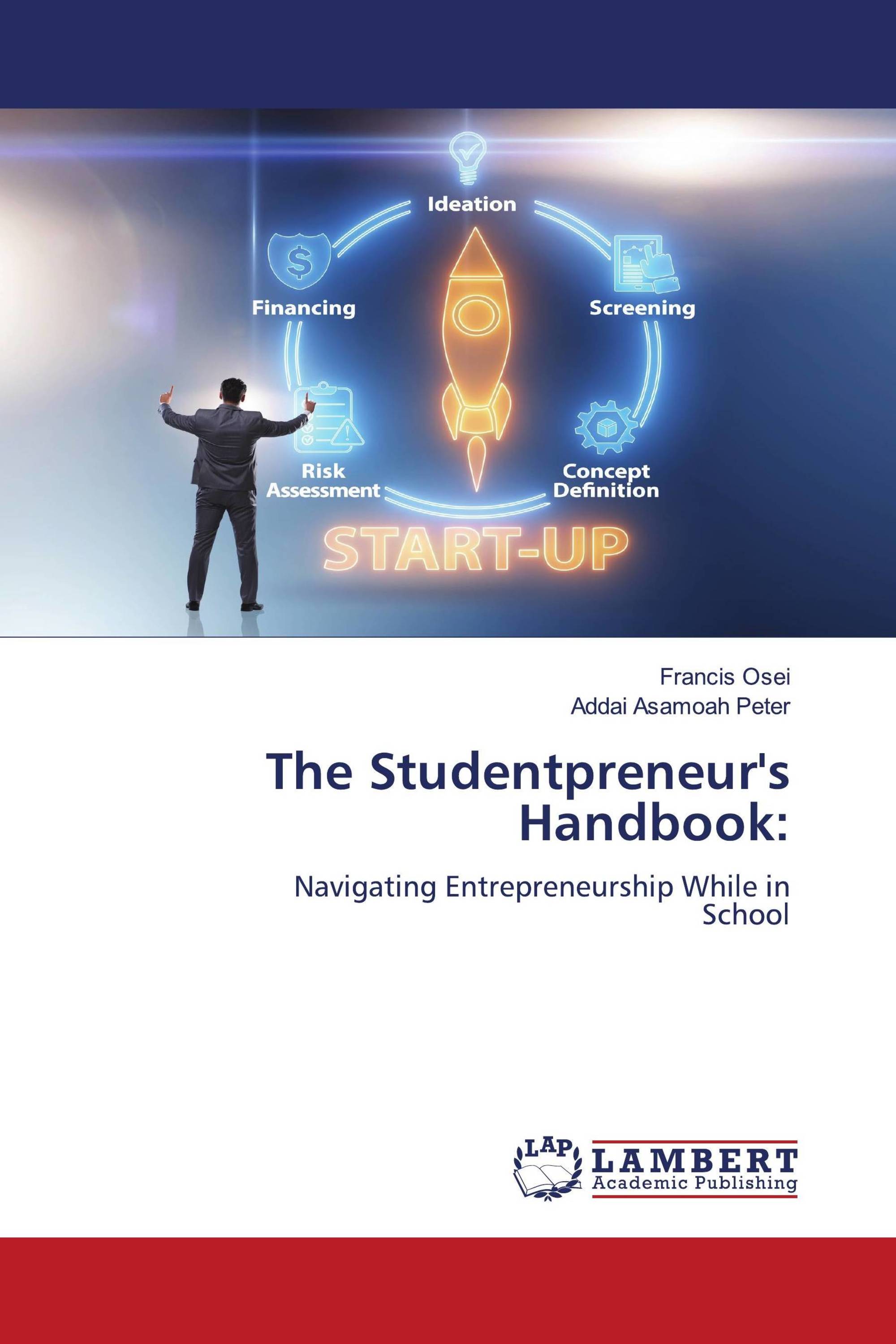 The Studentpreneur's Handbook: