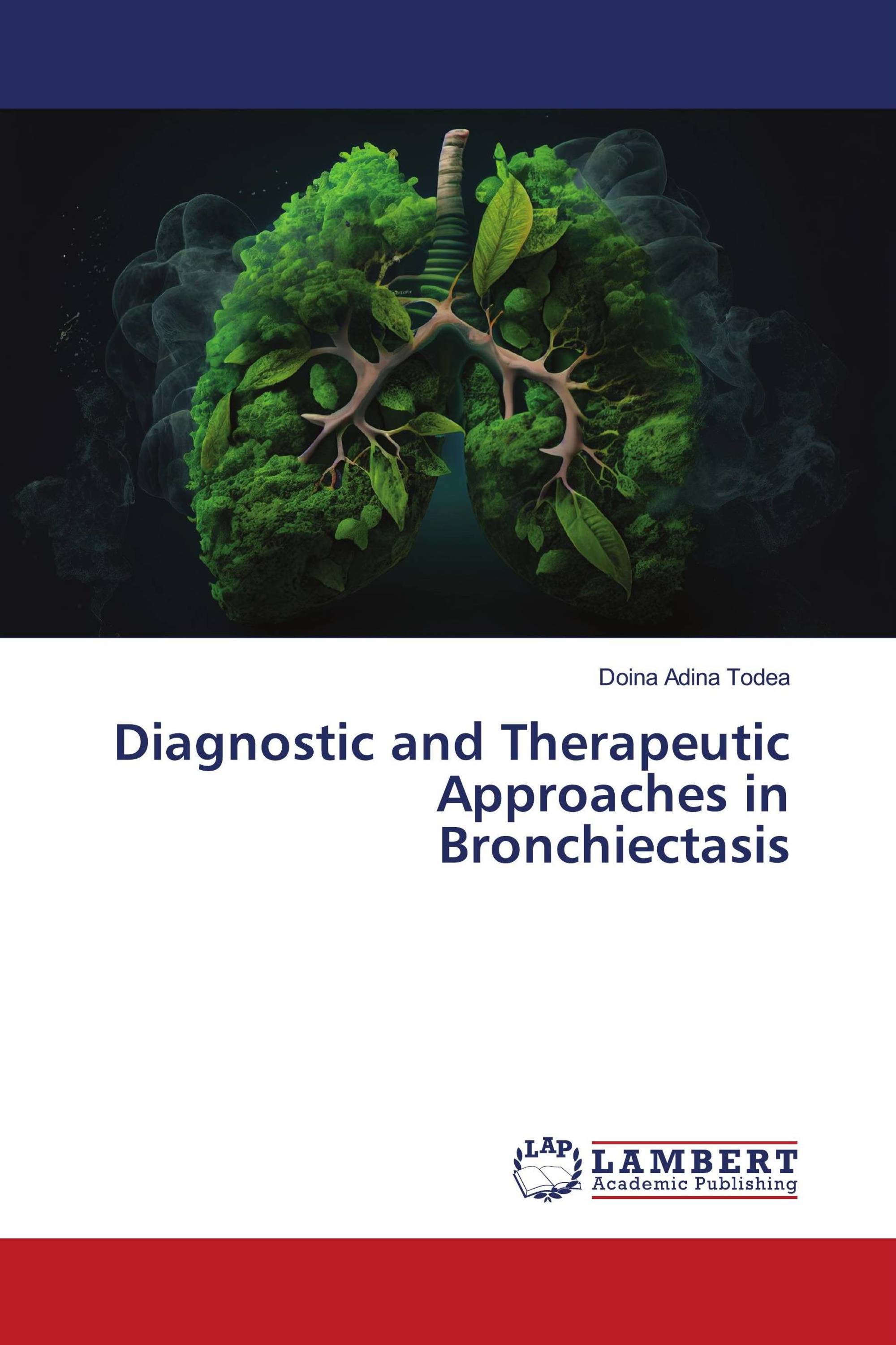 Diagnostic and Therapeutic Approaches in Bronchiectasis