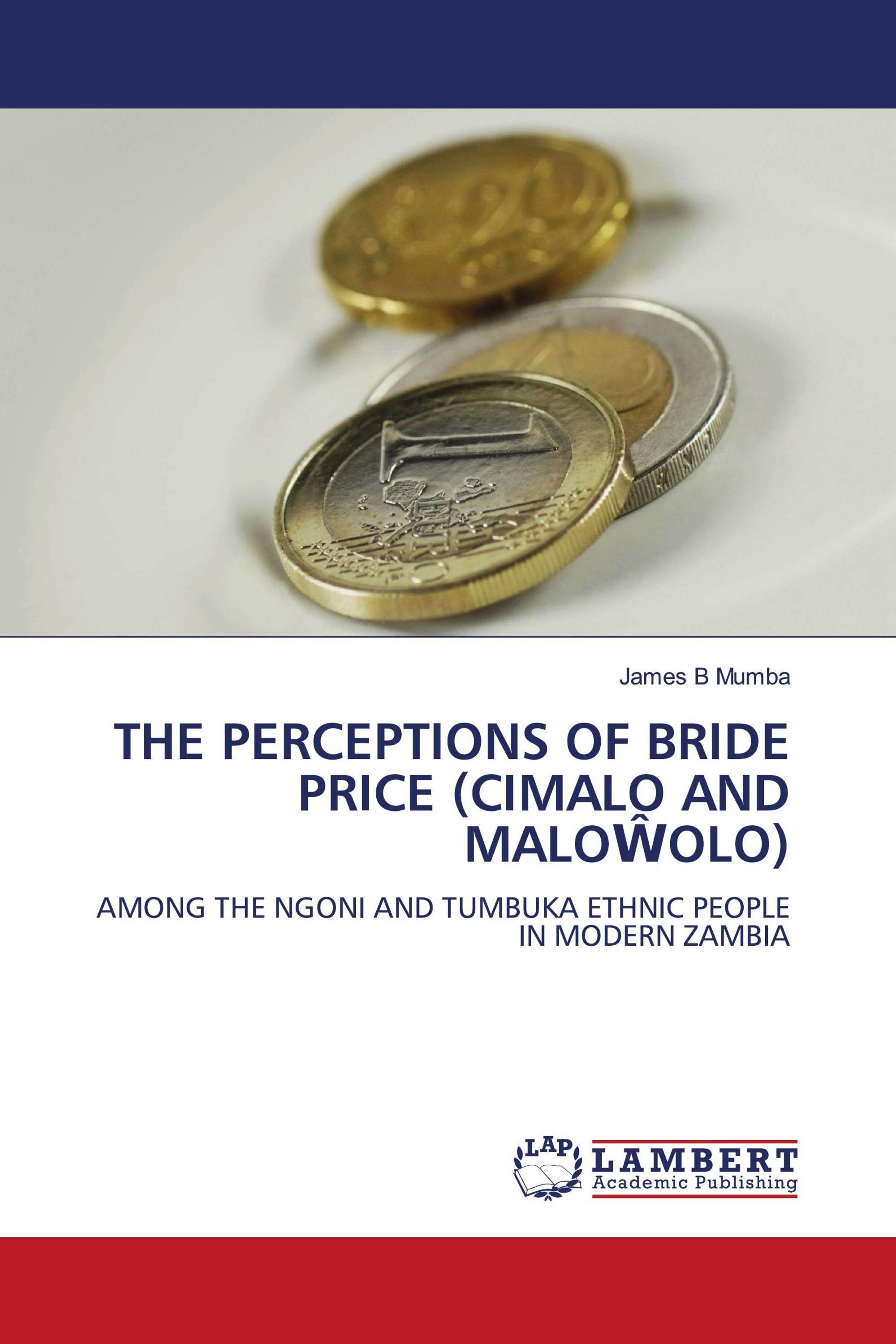 THE PERCEPTIONS OF BRIDE PRICE (CIMALO AND MALOŴOLO)