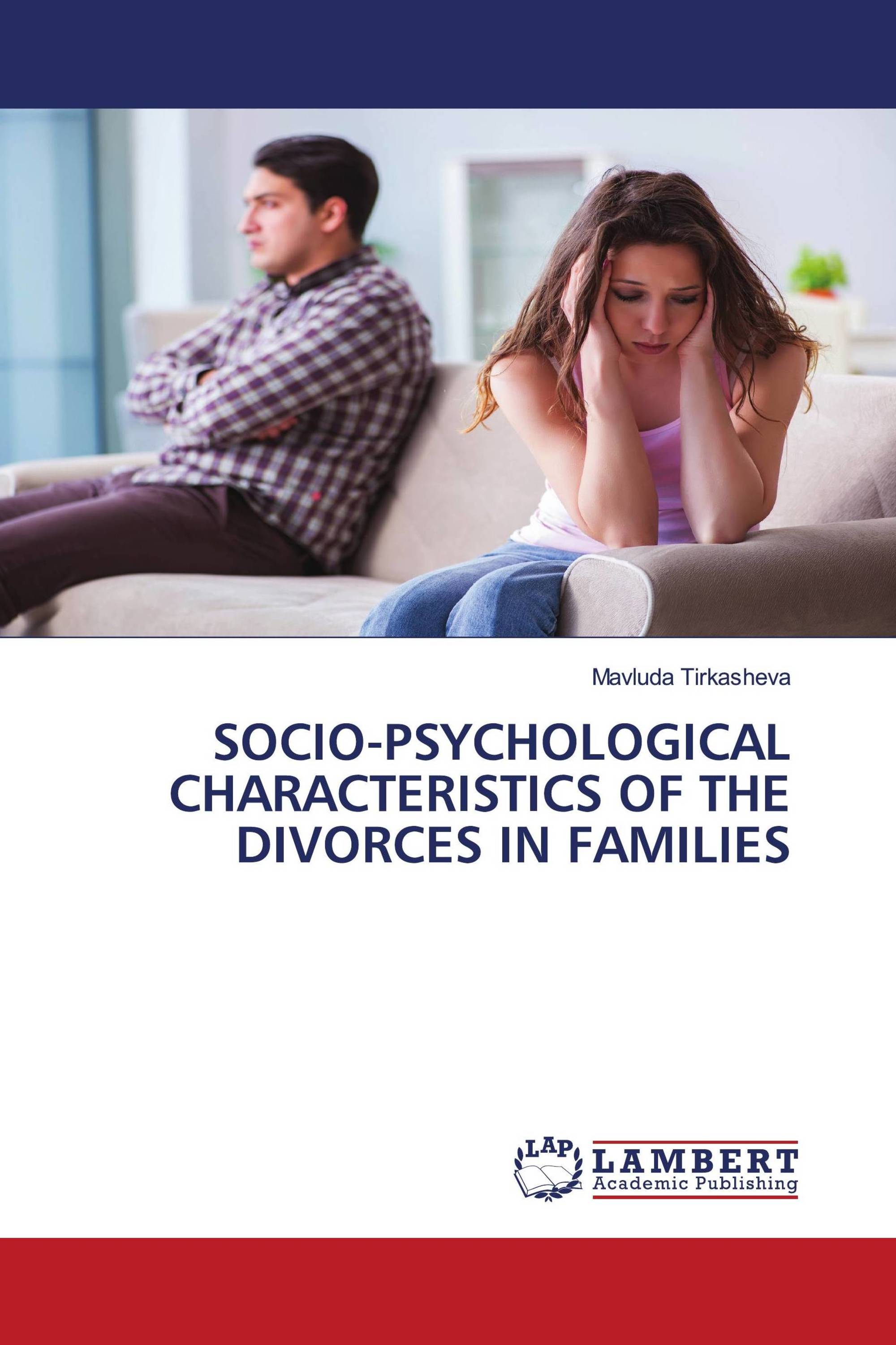 SOCIO-PSYCHOLOGICAL CHARACTERISTICS OF THE DIVORCES IN FAMILIES