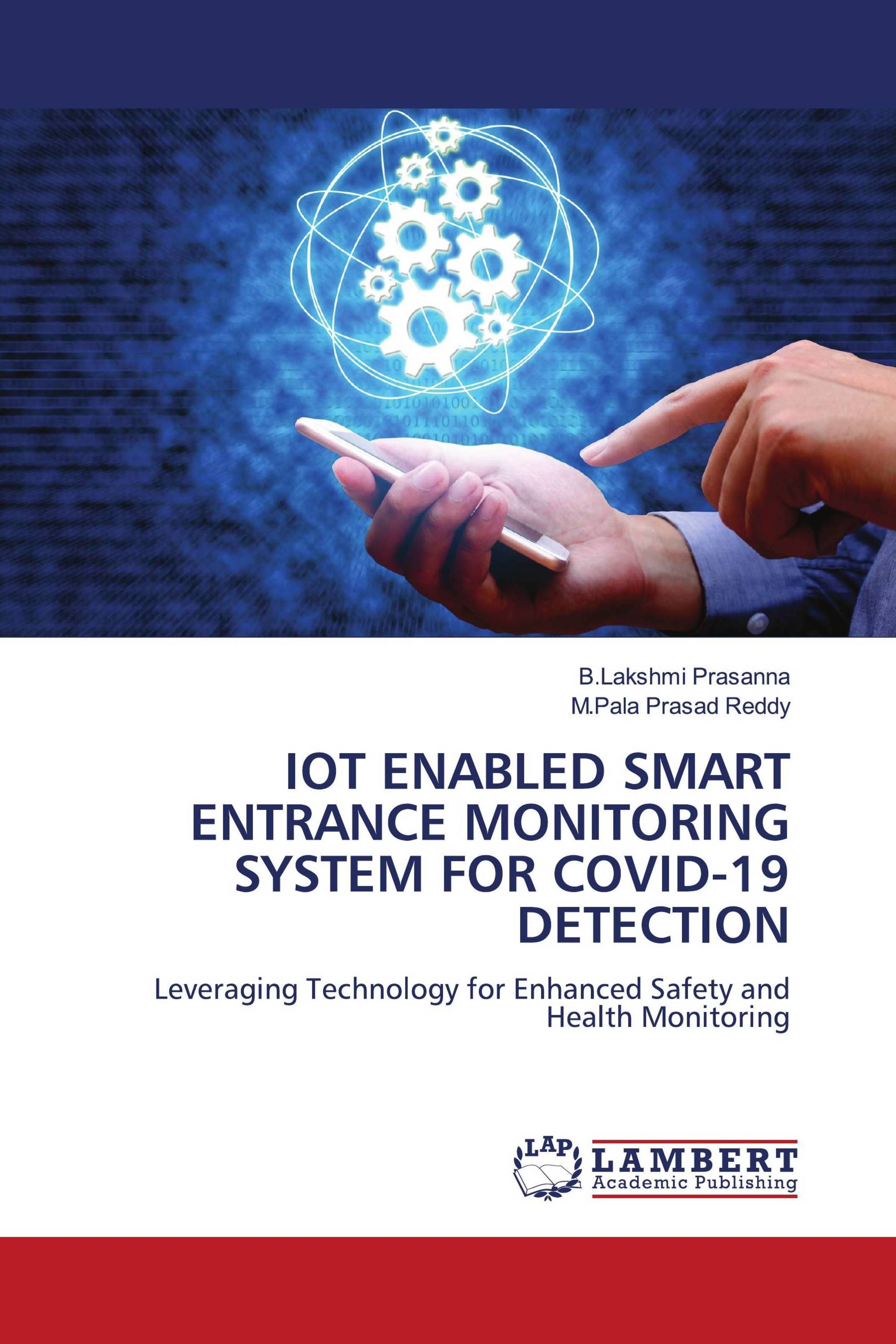 IOT ENABLED SMART ENTRANCE MONITORING SYSTEM FOR COVID-19 DETECTION