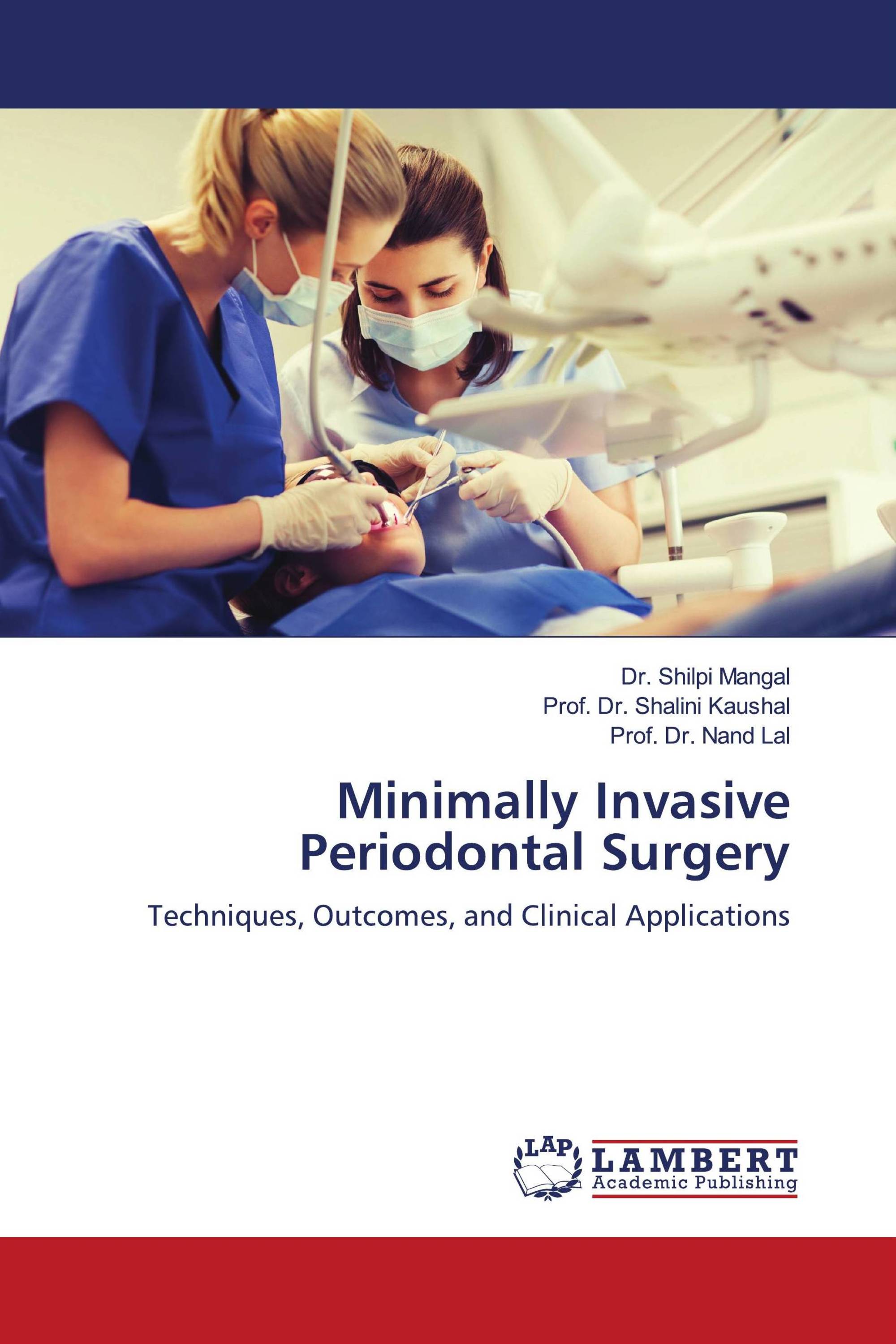 Minimally Invasive Periodontal Surgery