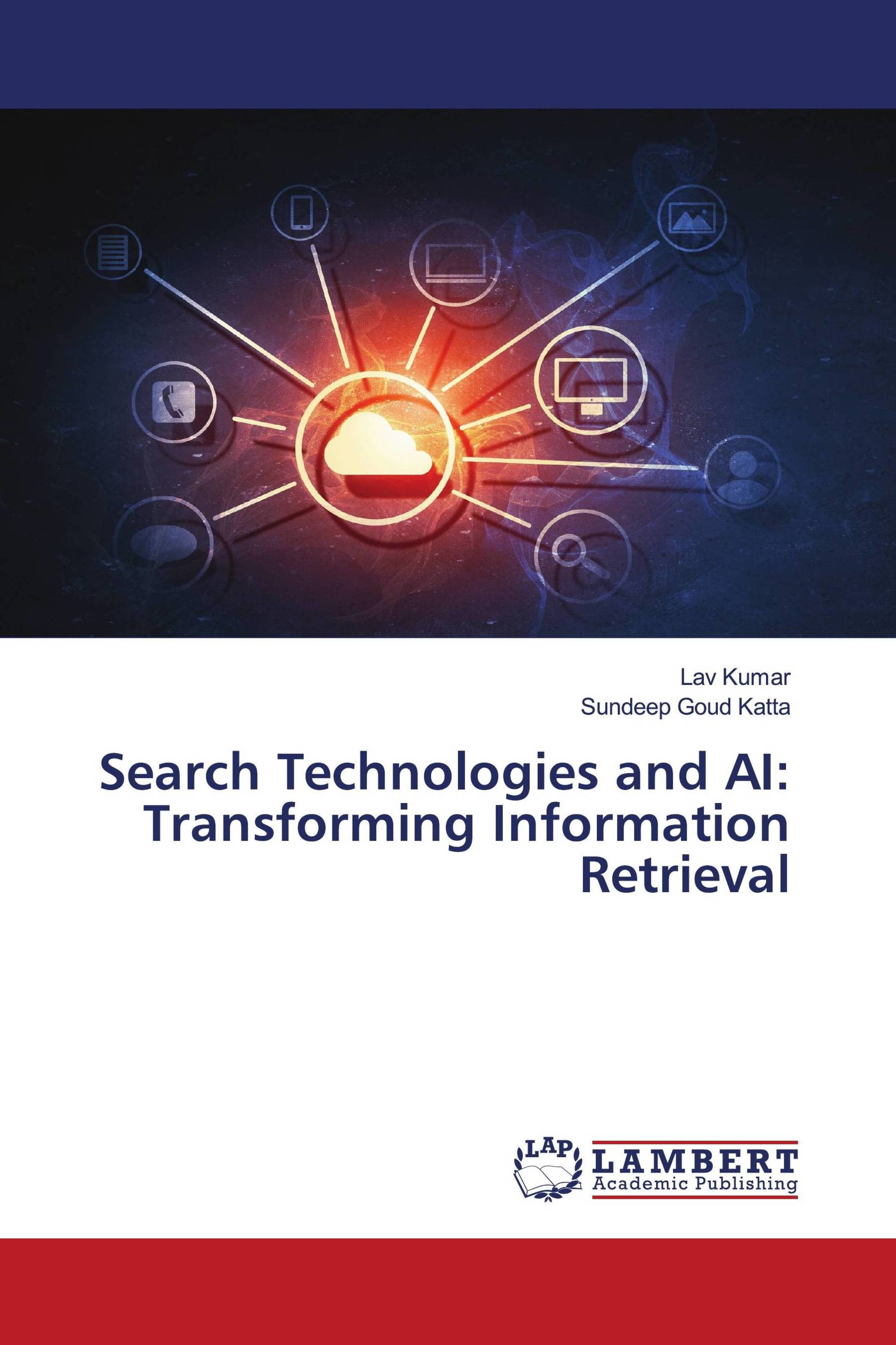 Search Technologies and AI: Transforming Information Retrieval