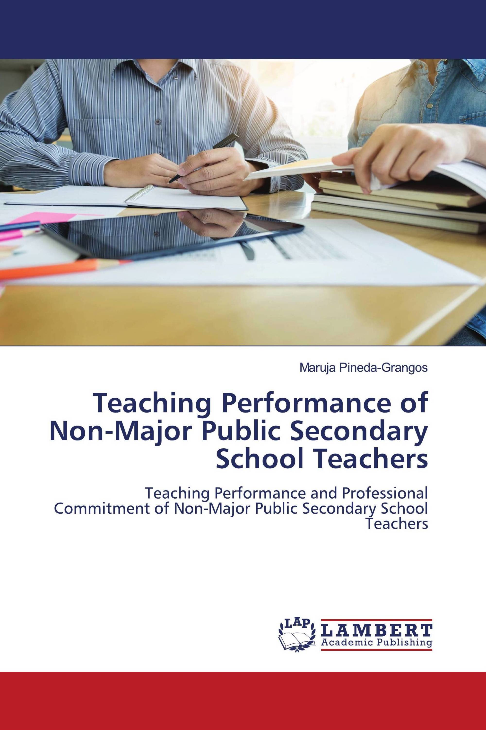 Teaching Performance of Non-Major Public Secondary School Teachers