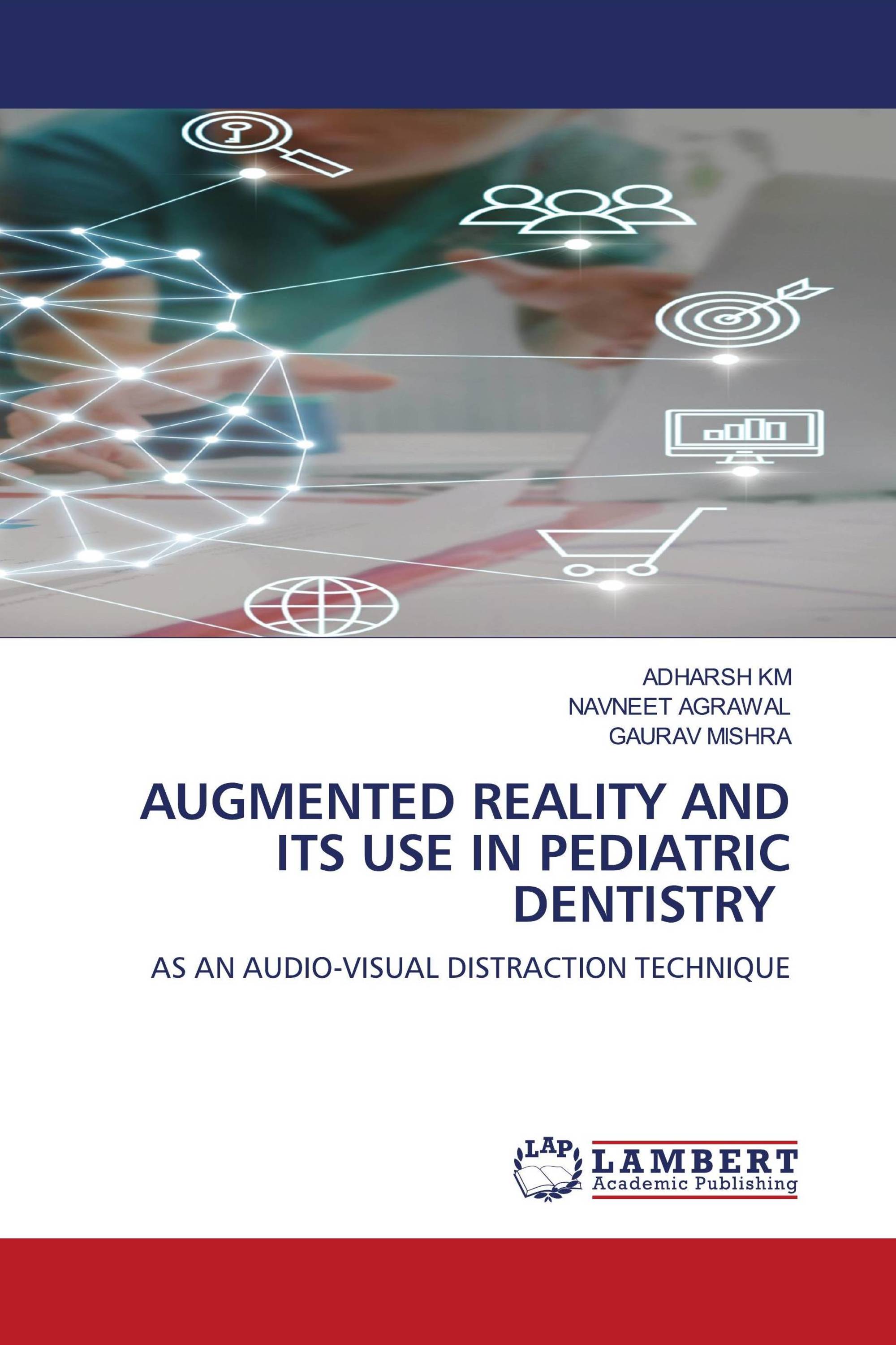 AUGMENTED REALITY AND ITS USE IN PEDIATRIC DENTISTRY