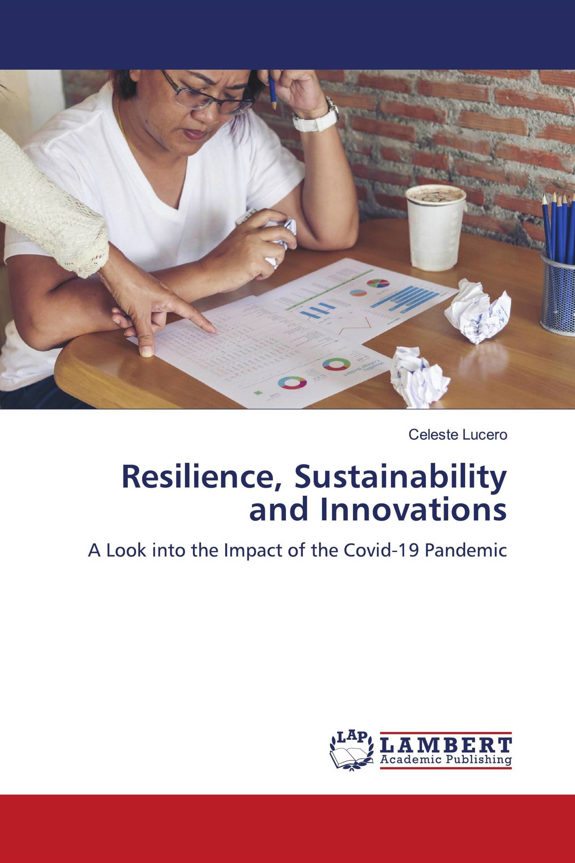 Resilience, Sustainability and Innovations