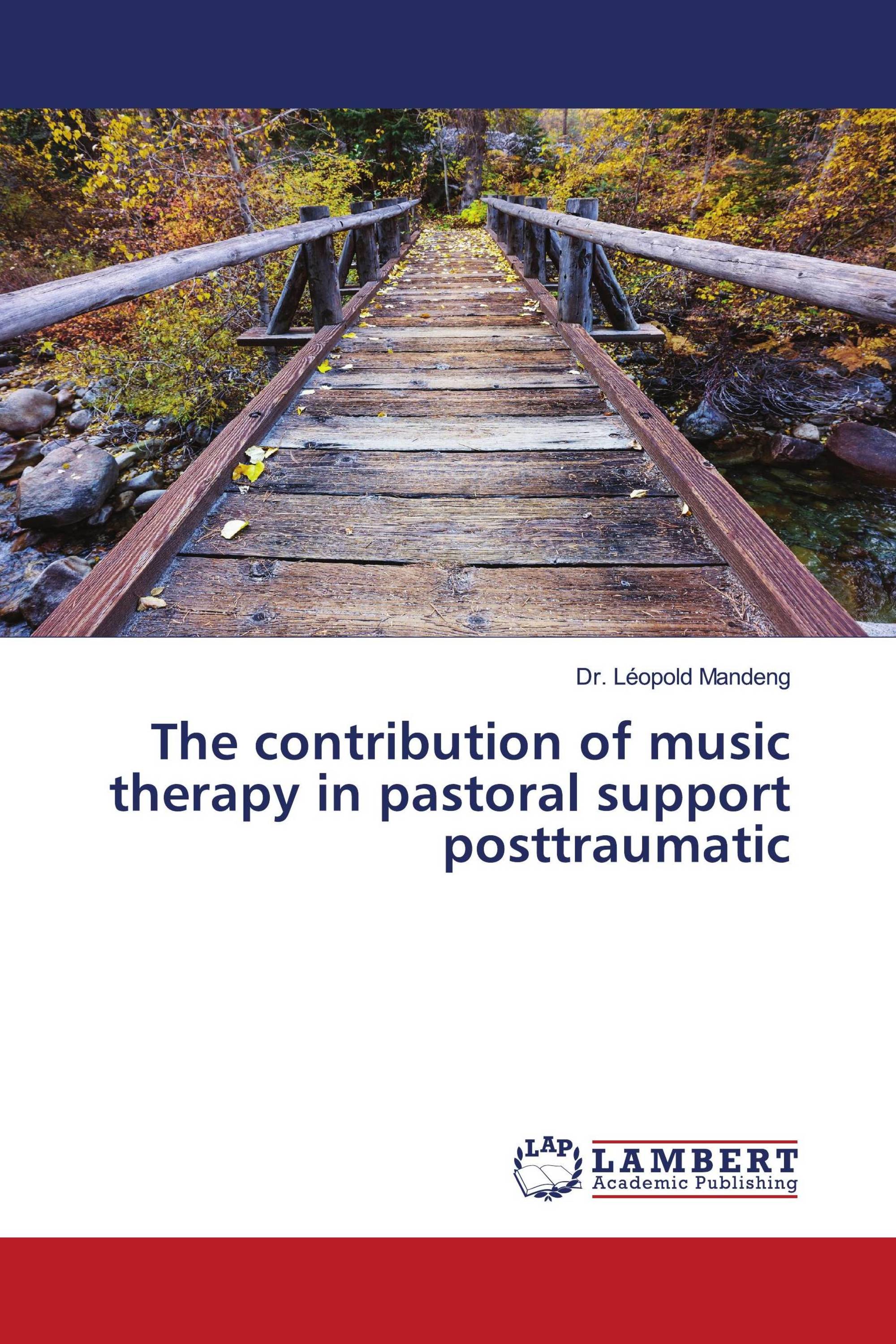 The contribution of music therapy in pastoral support posttraumatic