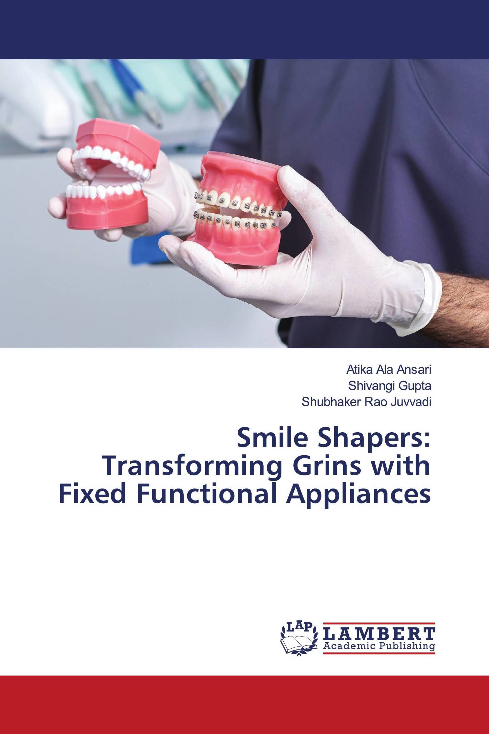 Smile Shapers: Transforming Grins with Fixed Functional Appliances