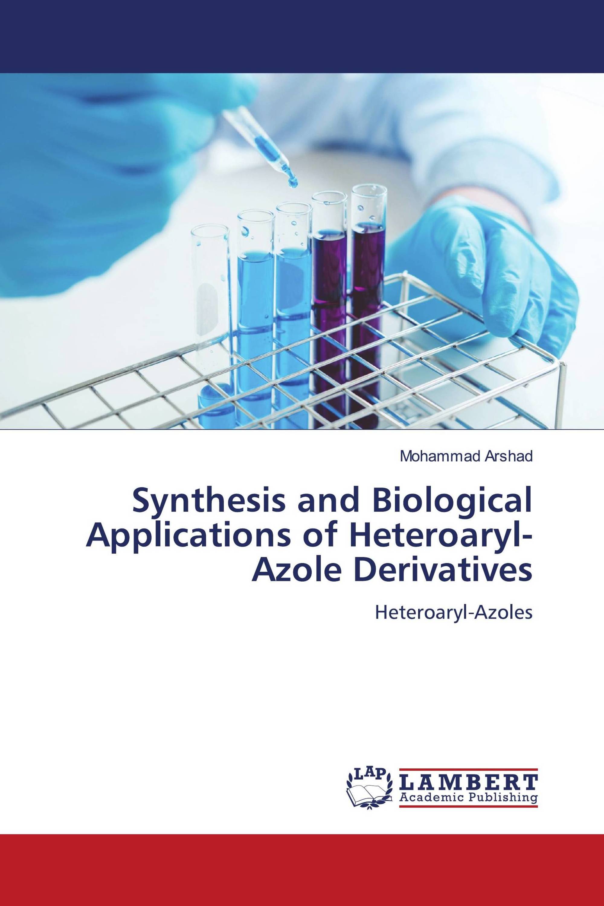 Synthesis and Biological Applications of Heteroaryl-Azole Derivatives