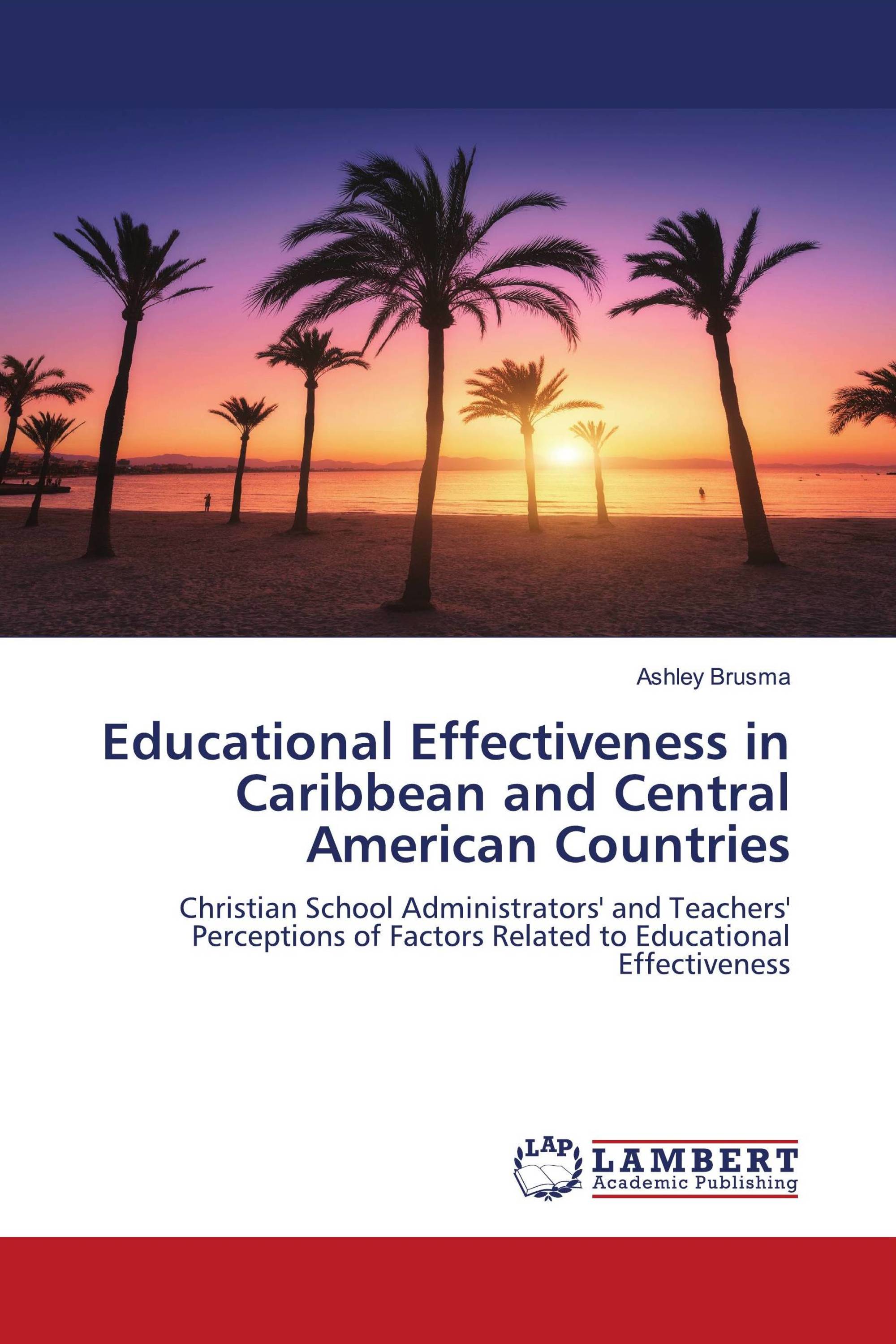 Educational Effectiveness in Caribbean and Central American Countries