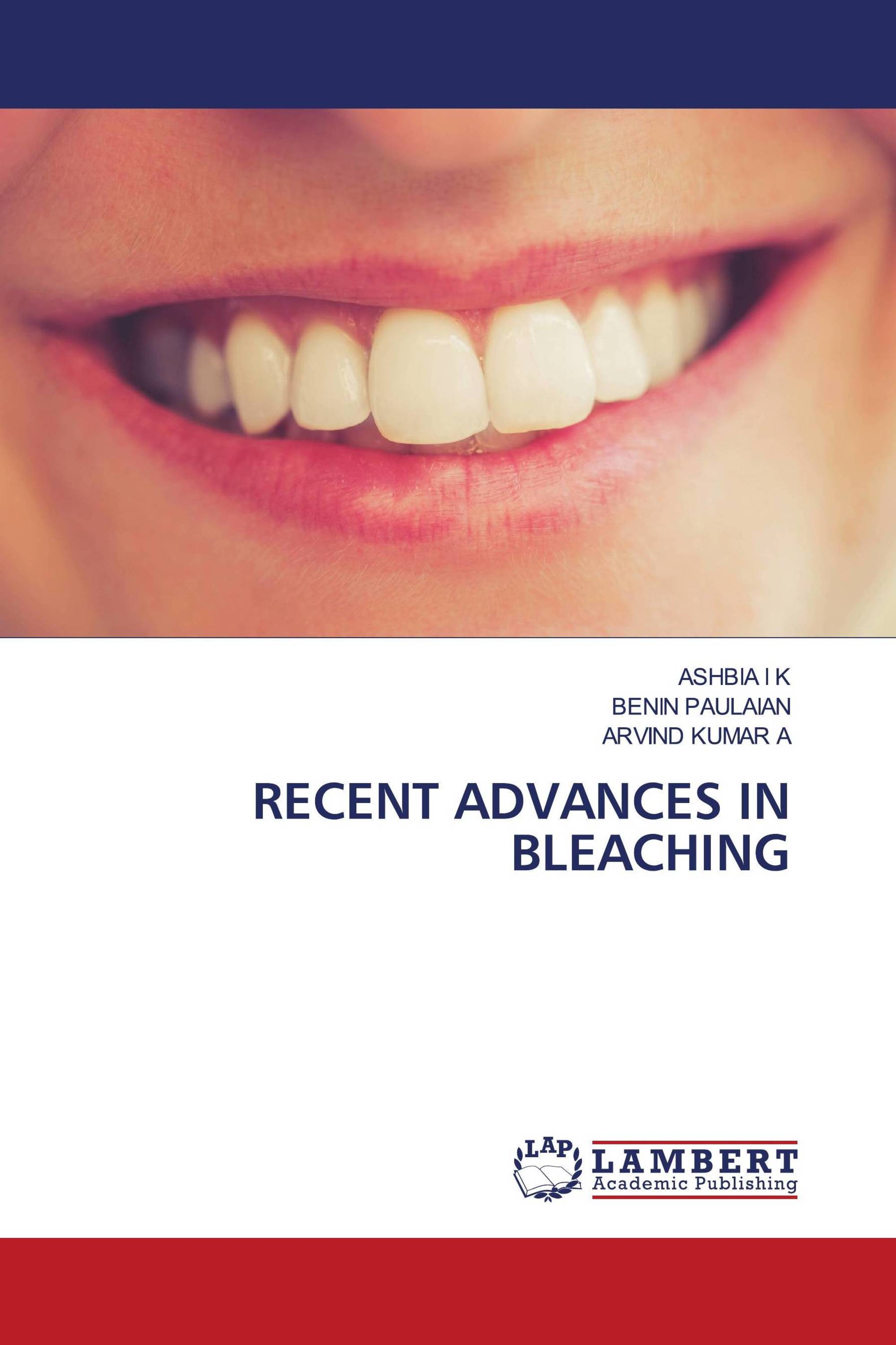 RECENT ADVANCES IN BLEACHING