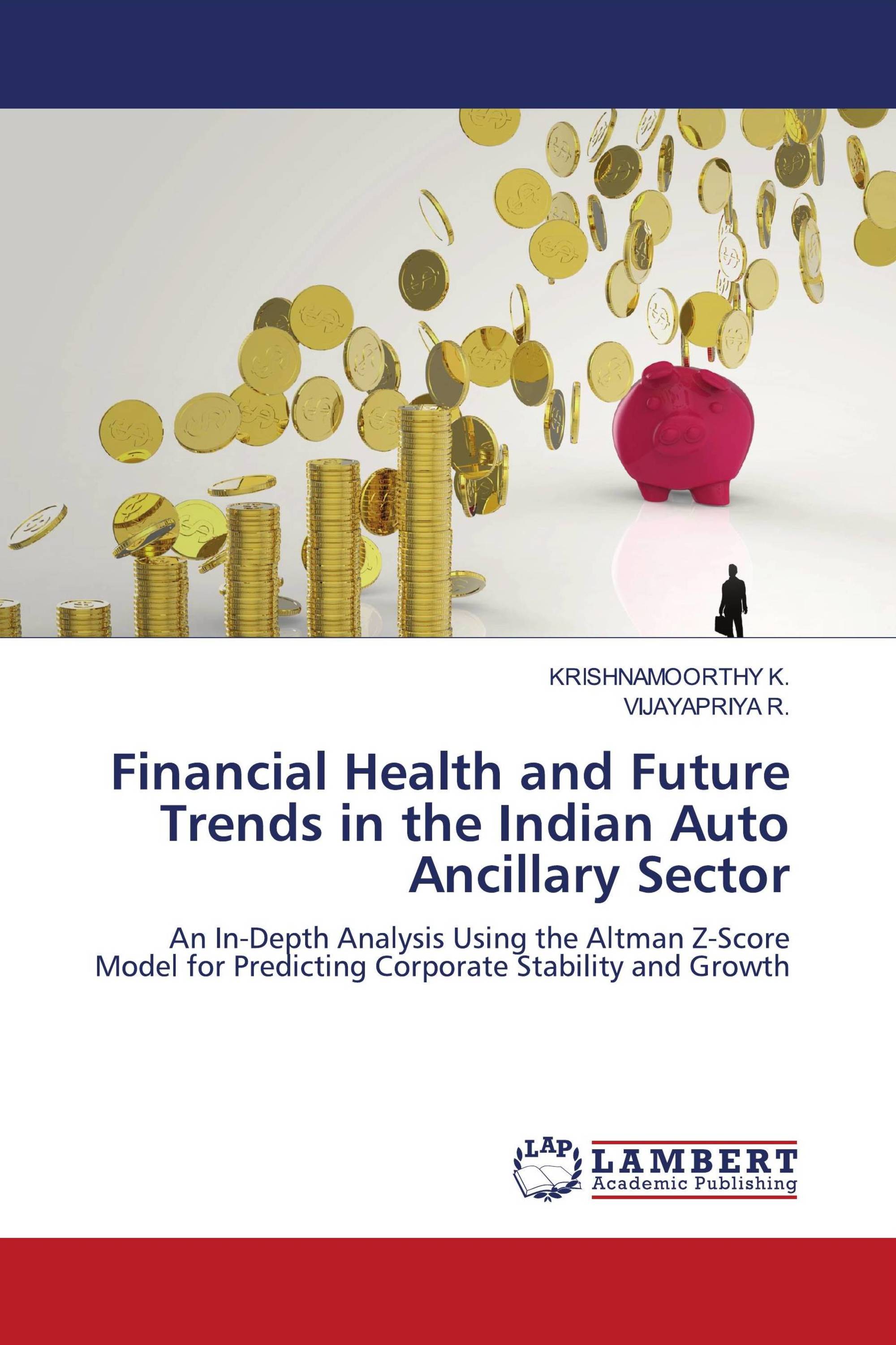 Financial Health and Future Trends in the Indian Auto Ancillary Sector