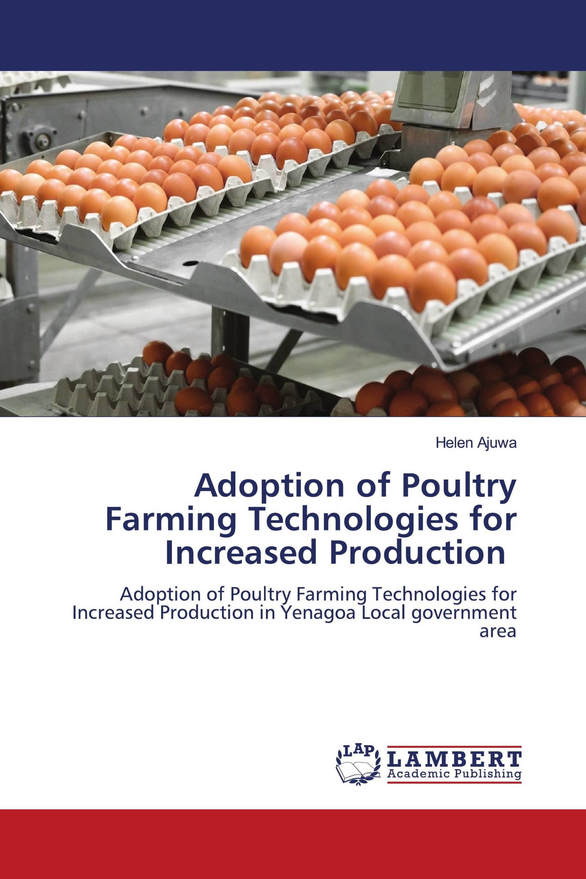 Adoption of Poultry Farming Technologies for Increased Production