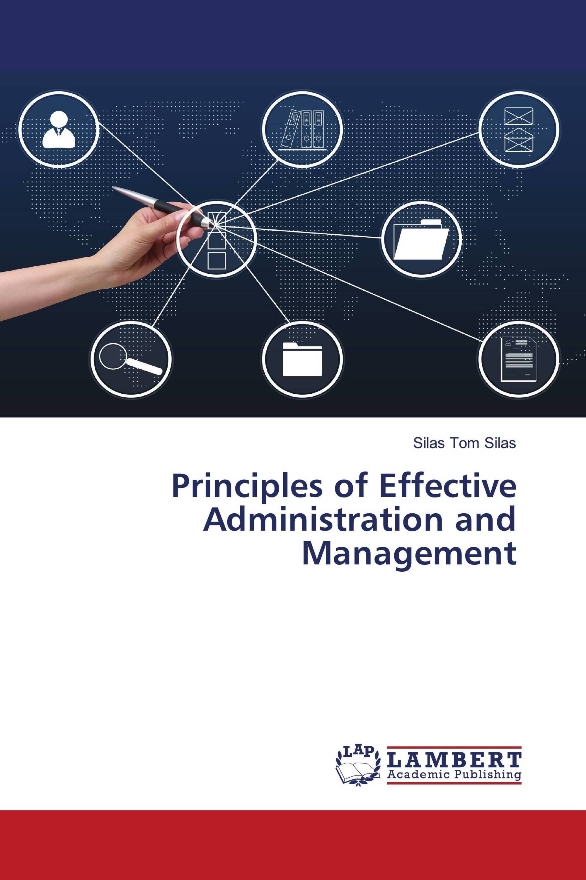 Principles of Effective Administration and Management