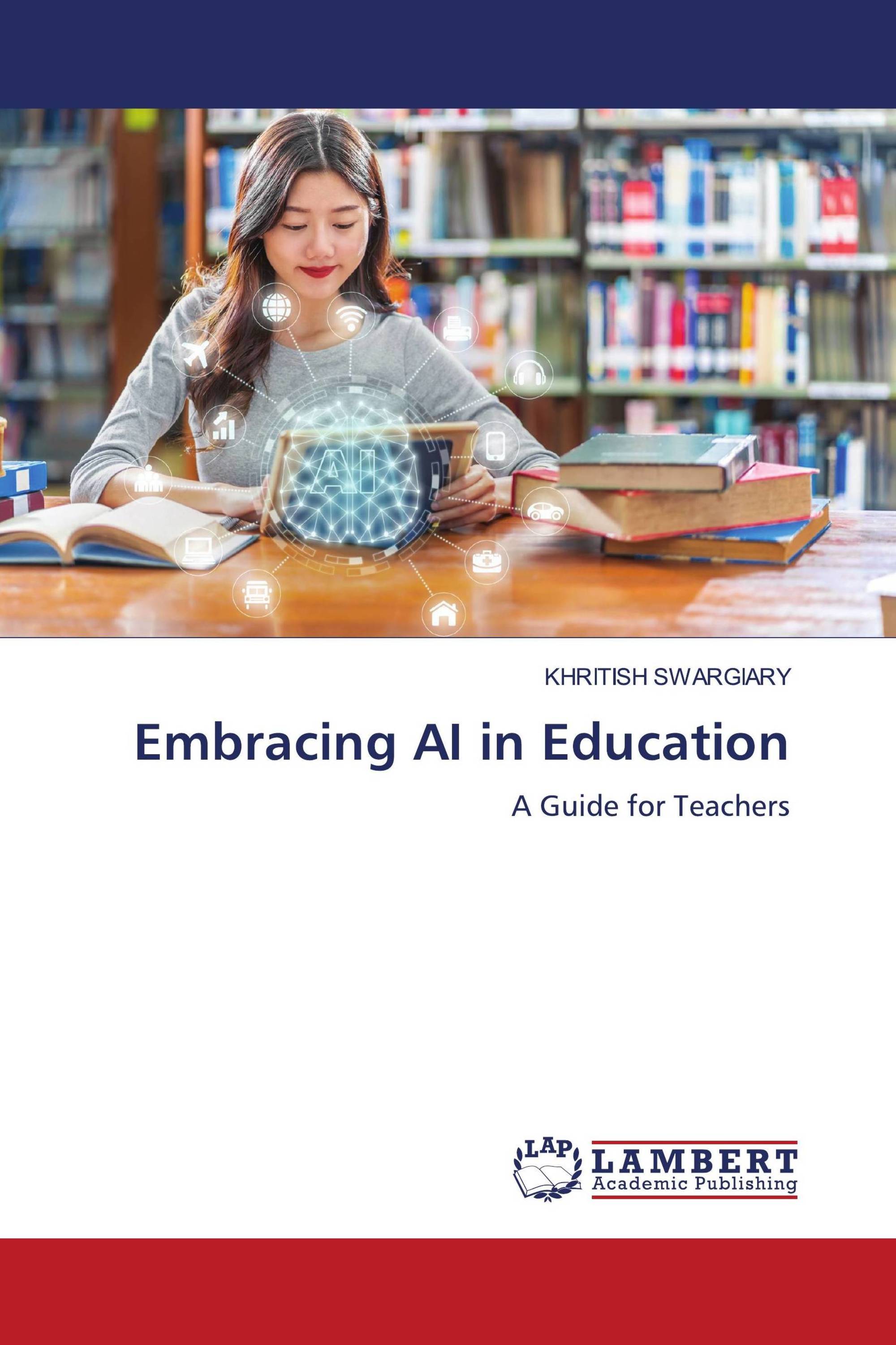 Embracing AI in Education