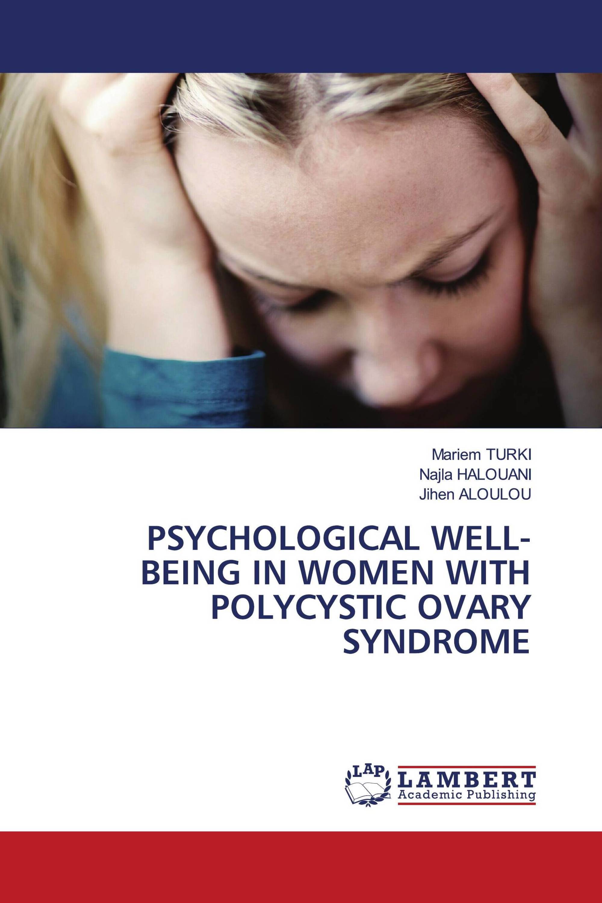 PSYCHOLOGICAL WELL-BEING IN WOMEN WITH POLYCYSTIC OVARY SYNDROME