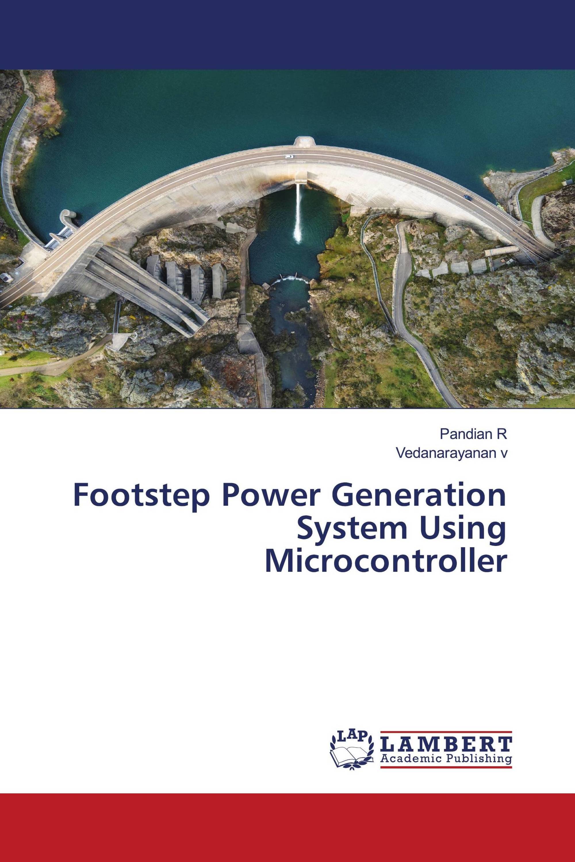 Footstep Power Generation System Using Microcontroller