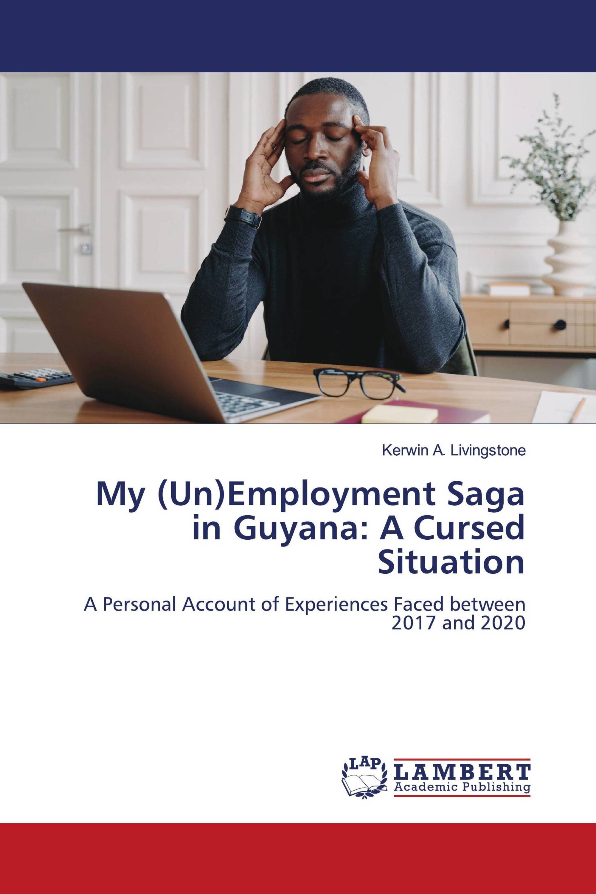 My (Un)Employment Saga in Guyana: A Cursed Situation