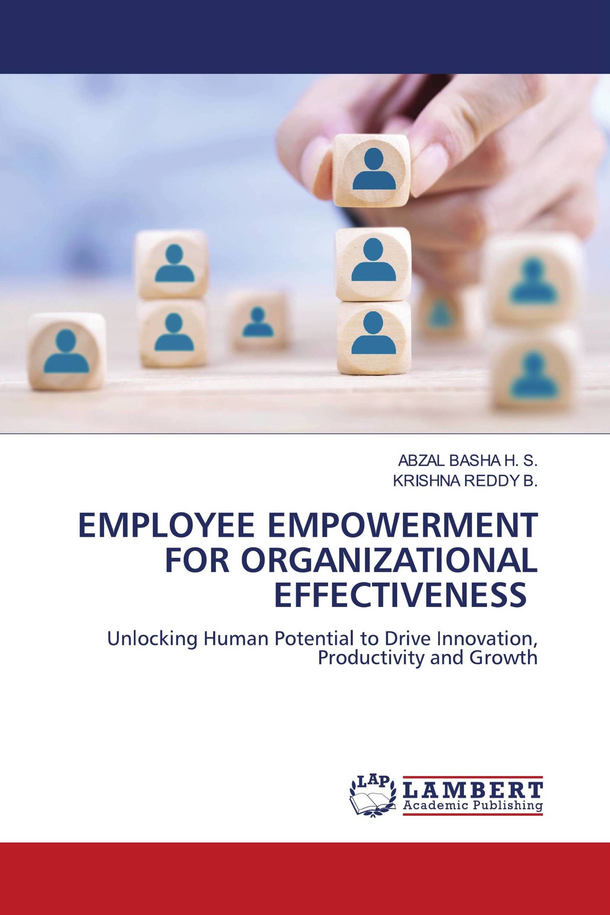 EMPLOYEE EMPOWERMENT FOR ORGANIZATIONAL EFFECTIVENESS