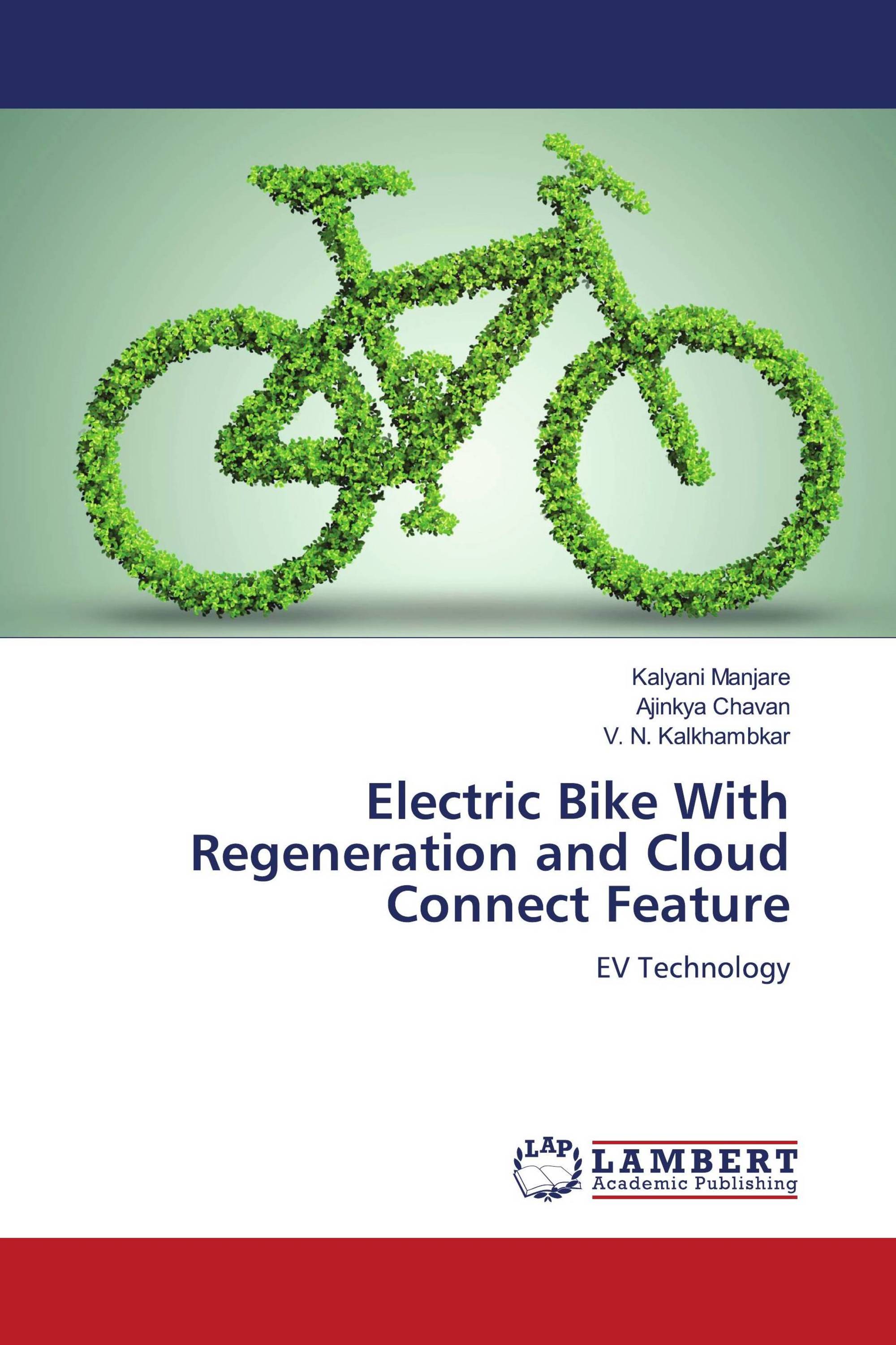 Electric Bike With Regeneration and Cloud Connect Feature