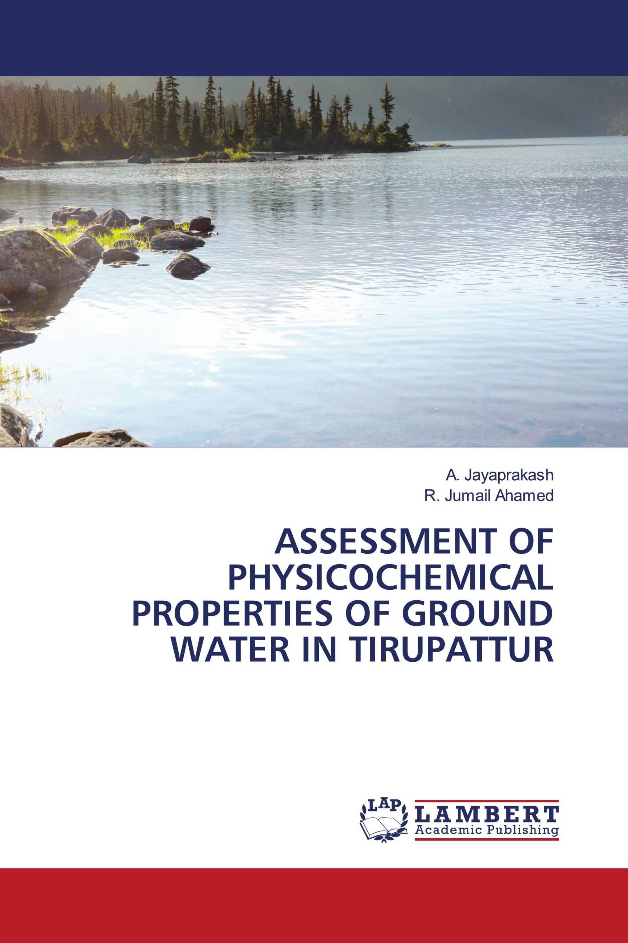 ASSESSMENT OF PHYSICOCHEMICAL PROPERTIES OF GROUND WATER IN TIRUPATTUR