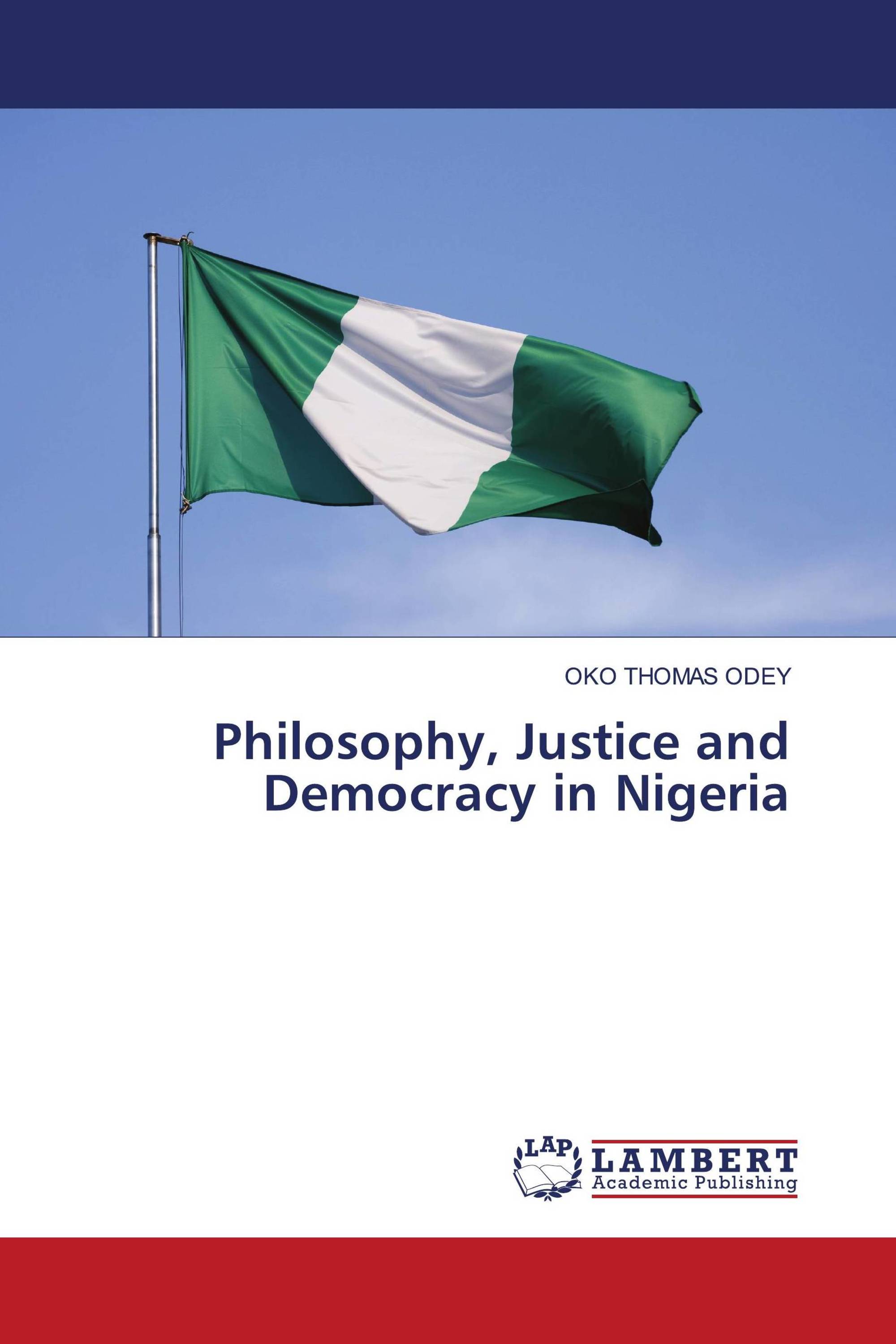 Philosophy, Justice and Democracy in Nigeria