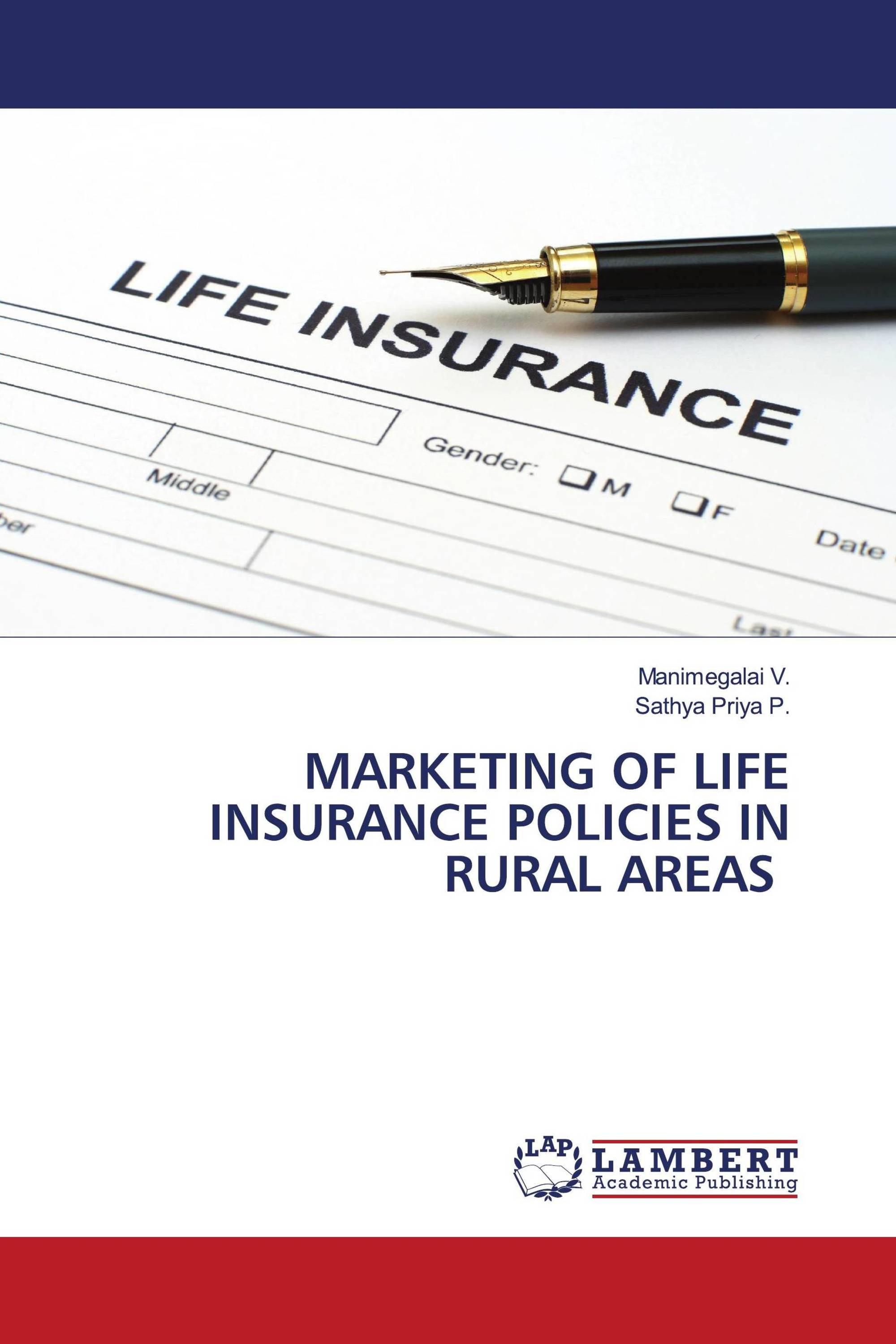 MARKETING OF LIFE INSURANCE POLICIES IN RURAL AREAS